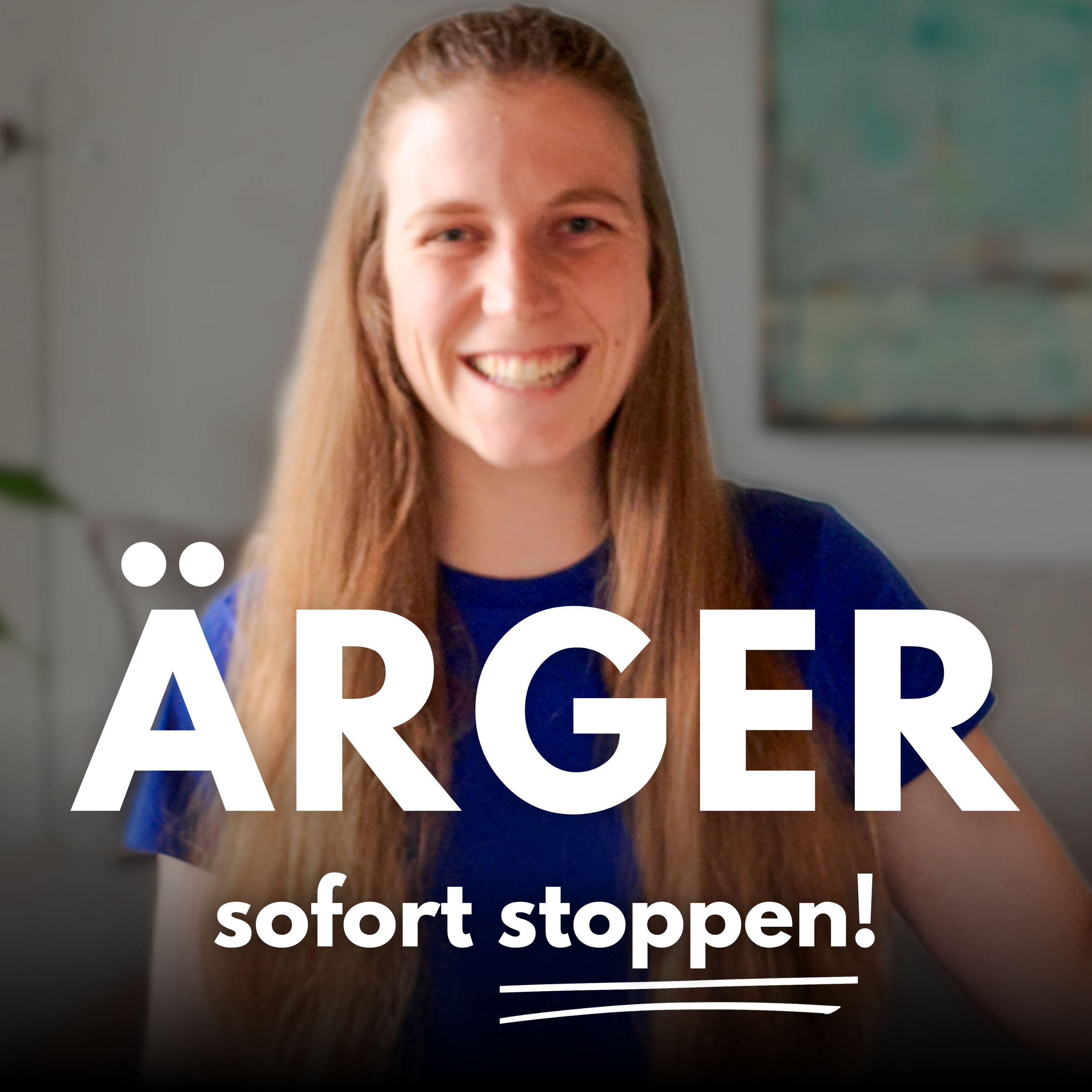 Wie du deinen Ärger LEICHT auflöst (4 psychologische Gedanken)