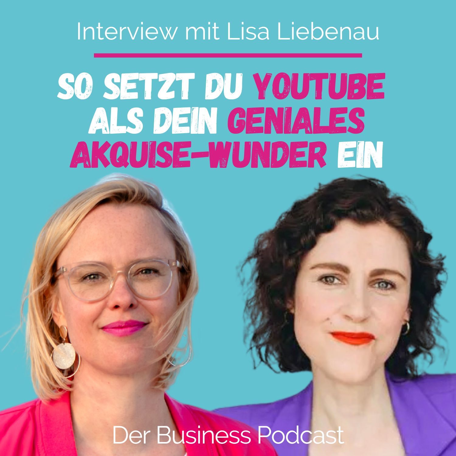 Wie du mit klarer Strategie und authentischen Videos auf YouTube Kunden gewinnst. (#451)