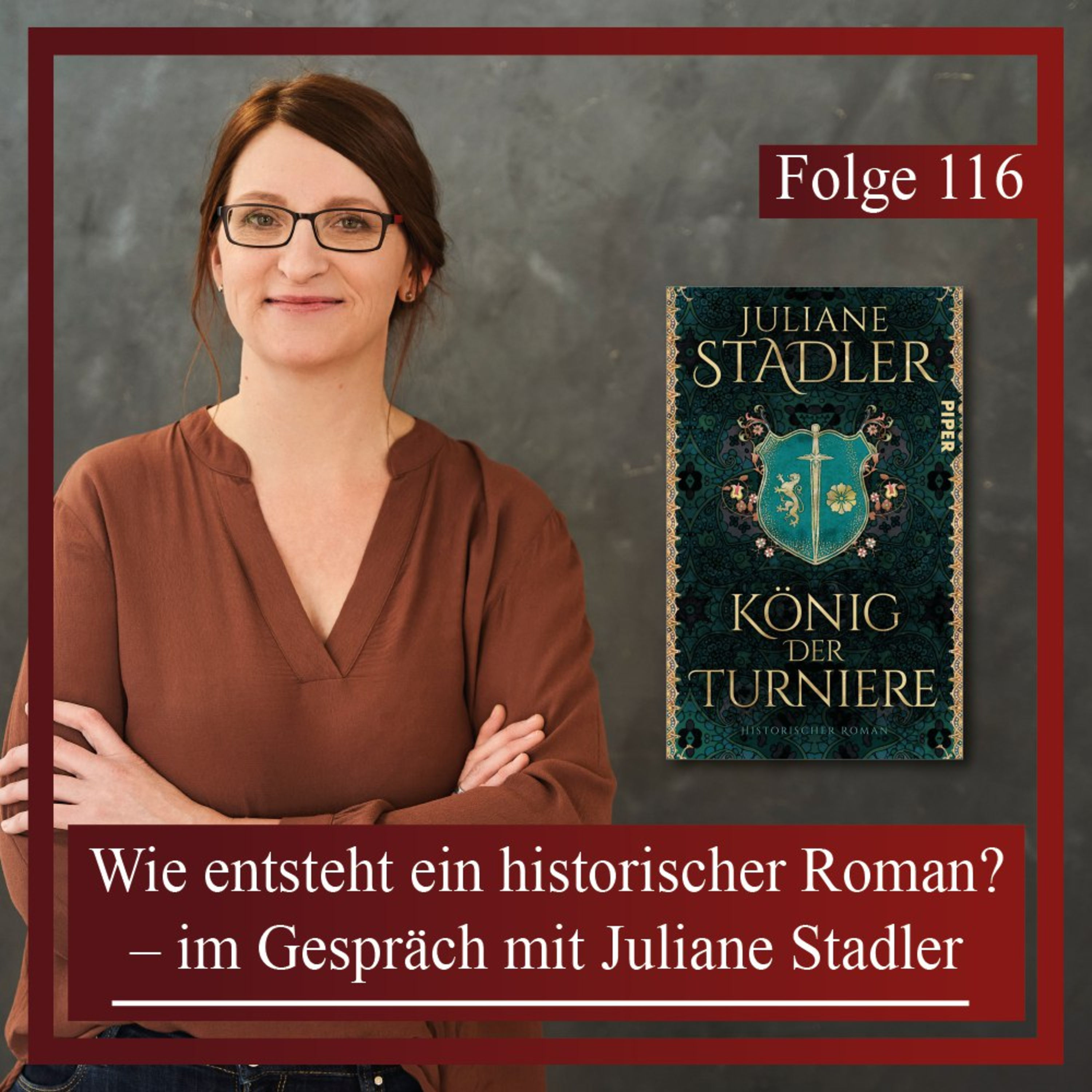 Wie entsteht ein historischer Roman? – im Gespräch mit Juliane Stadler