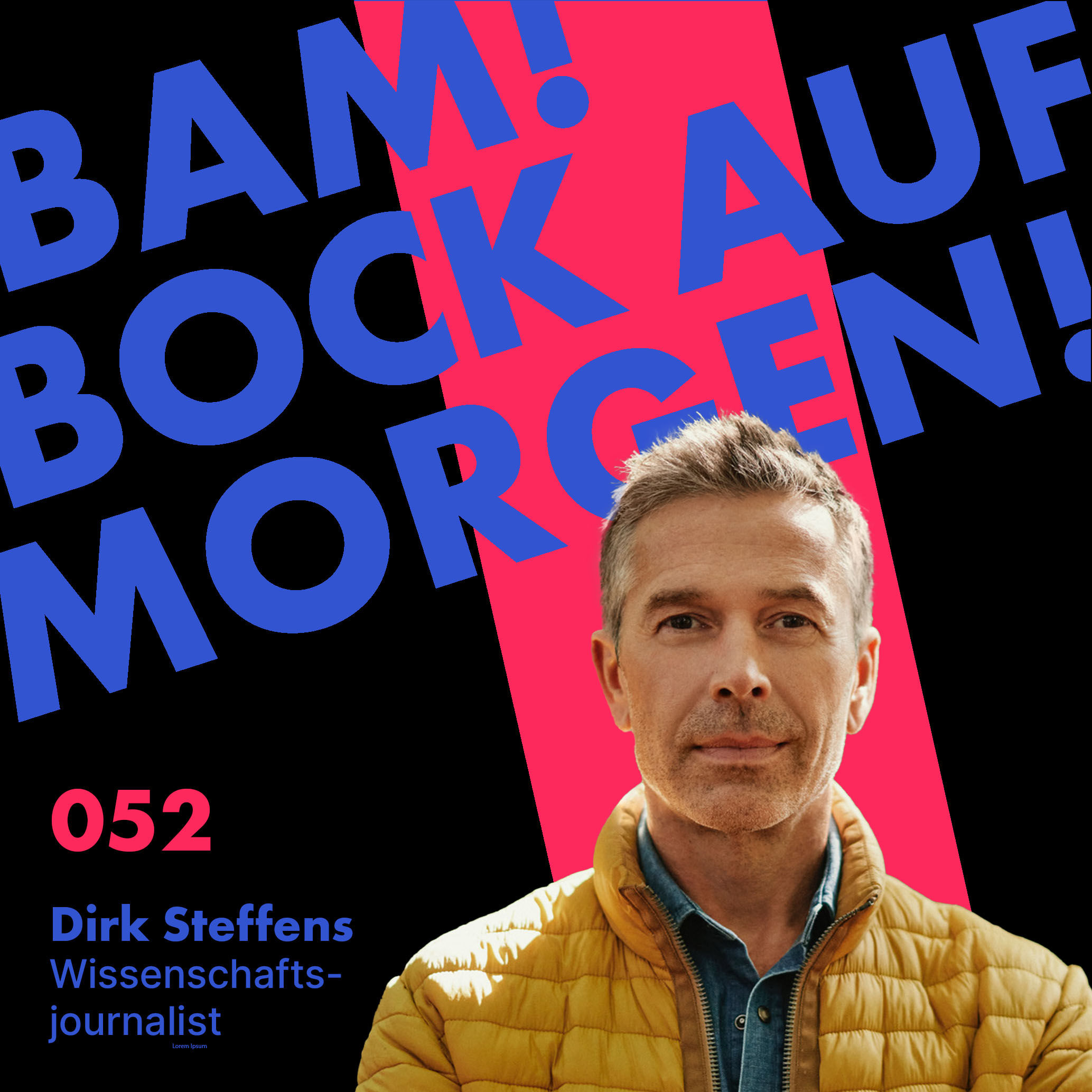 Wie erreicht man den Mainstream mit guter Nachhaltigkeitskommunikation, Dirk Steffens?