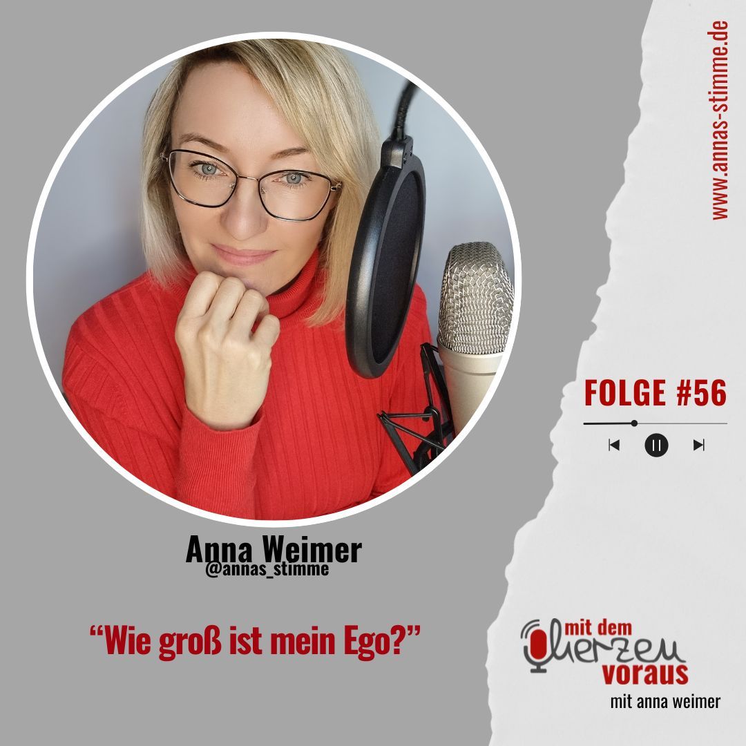 “Wie groß ist mein Ego?" mit Anna Weimer #56