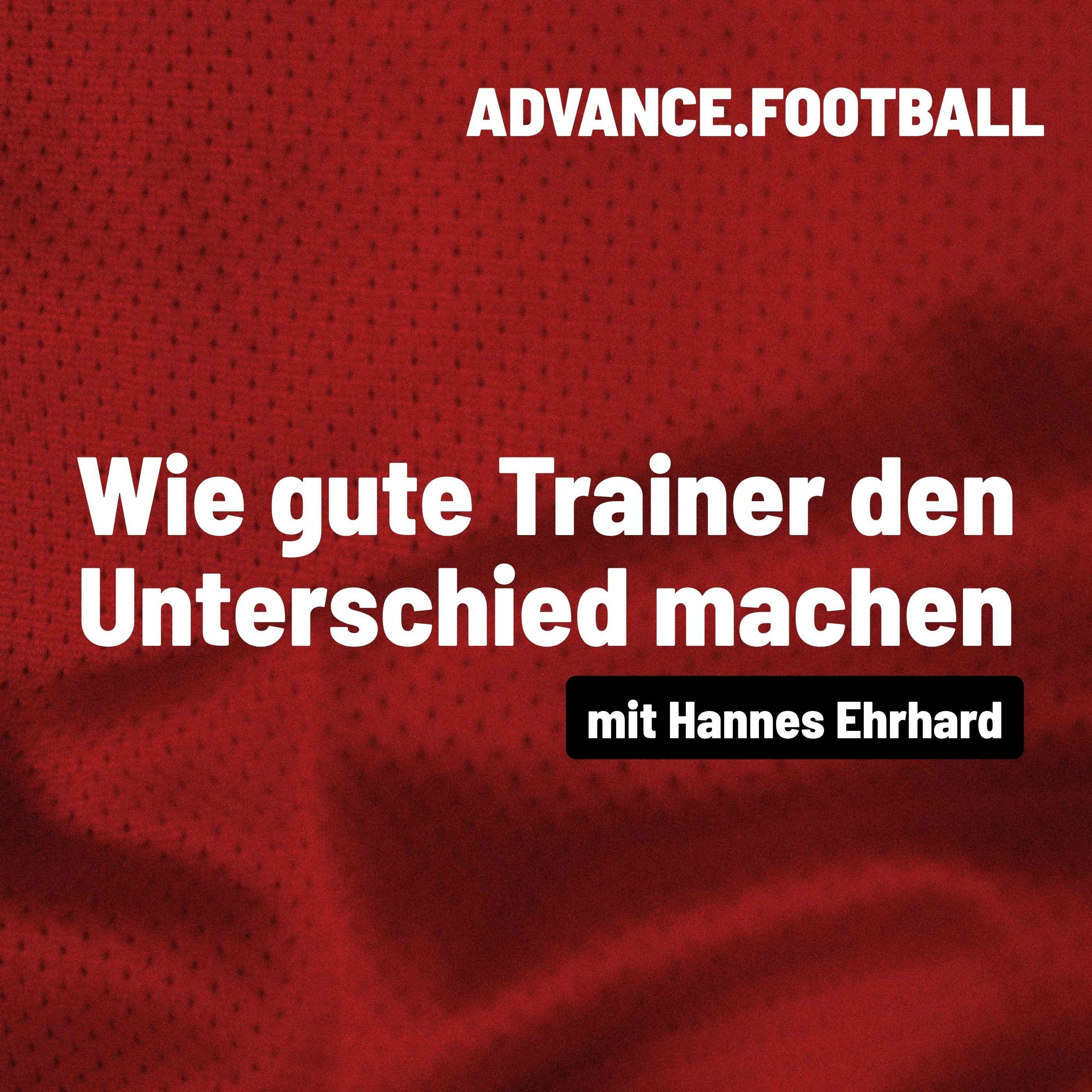 Wie gute Trainer den Unterschied machen | Gespräch mit Hannes Ehrhard
