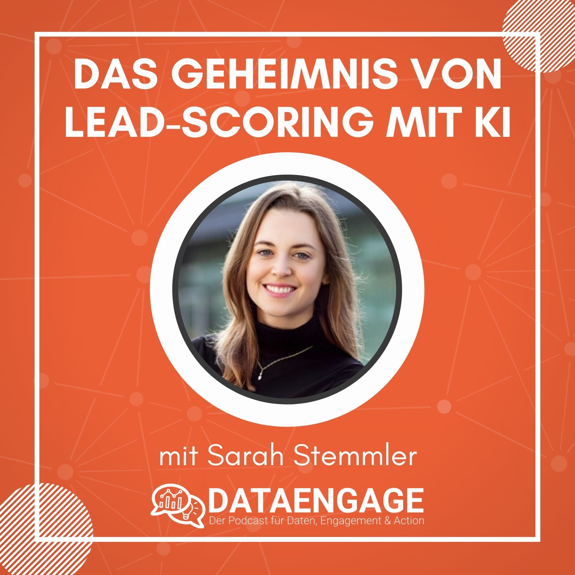 Wie kann Lead-Scoring mit KI helfen? - mit Sarah Stemmler