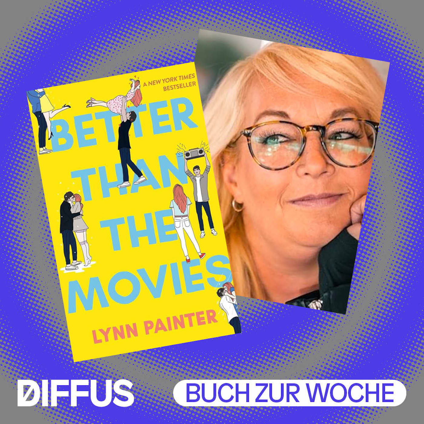 Wie kann man „Better Than the Movies" von Lynn Painter nicht lieben?