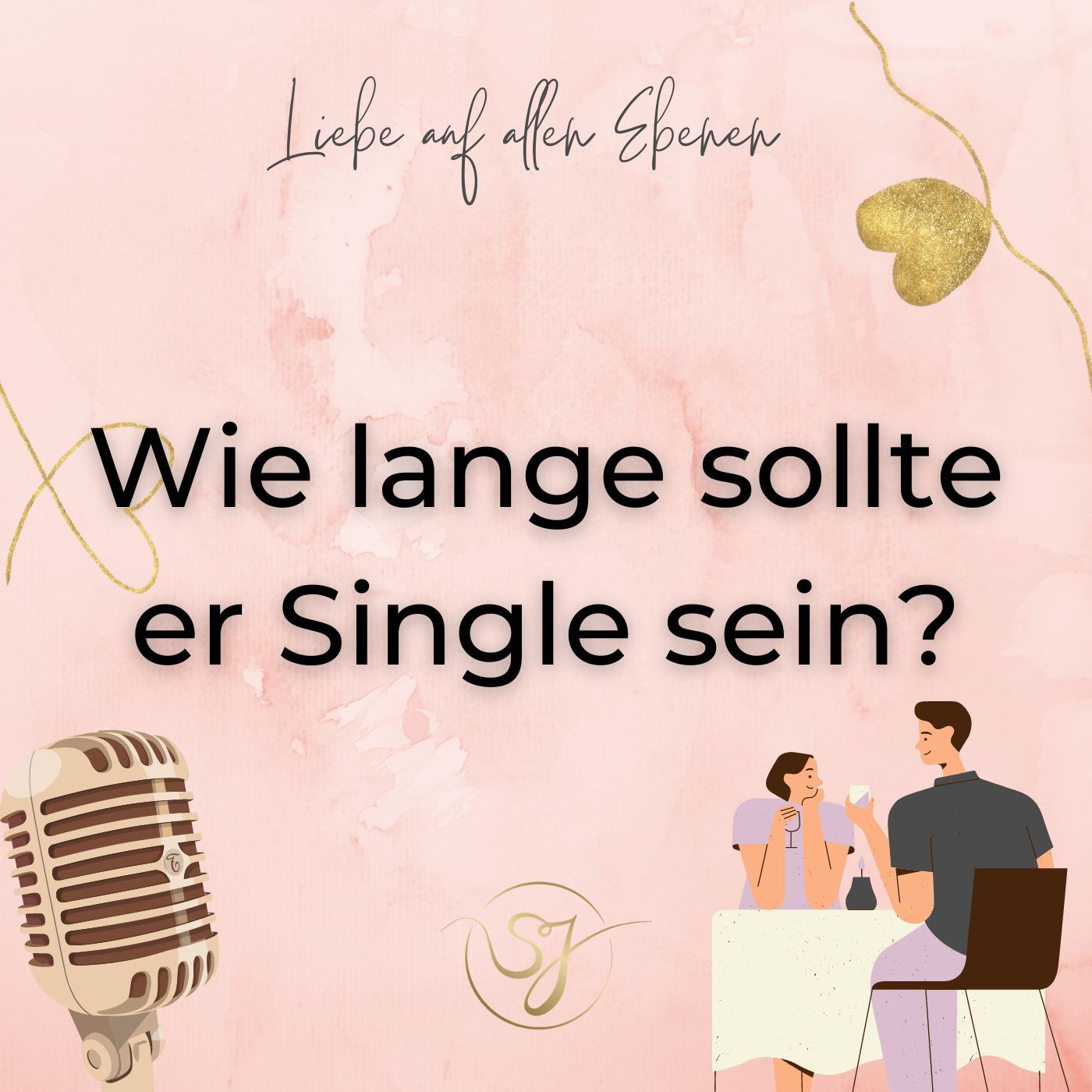 Wie lange sollte er Single sein?