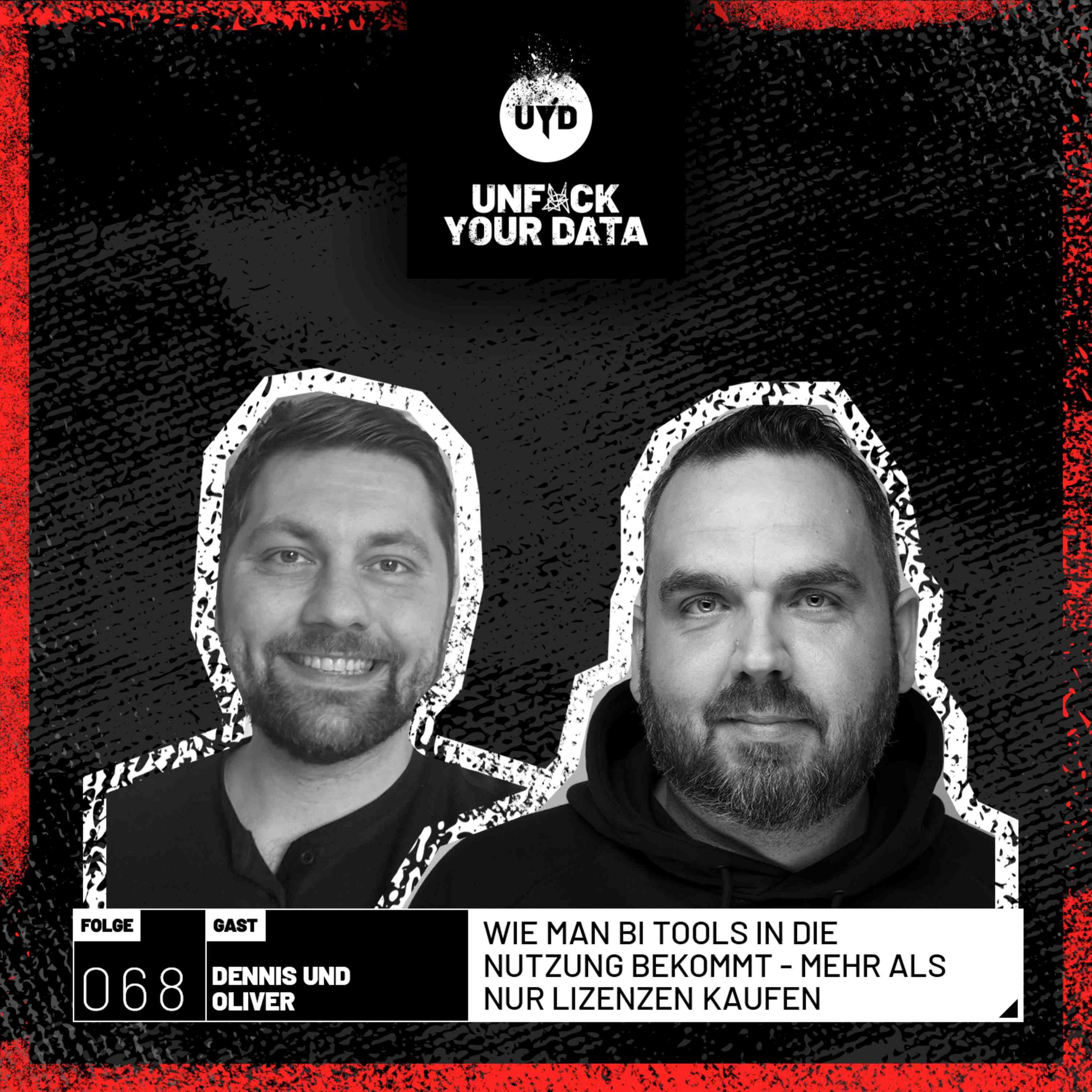 Wie man BI Tools in die Nutzung bekommt - Mehr als nur Lizenzen kaufen| Dennis und Oliver