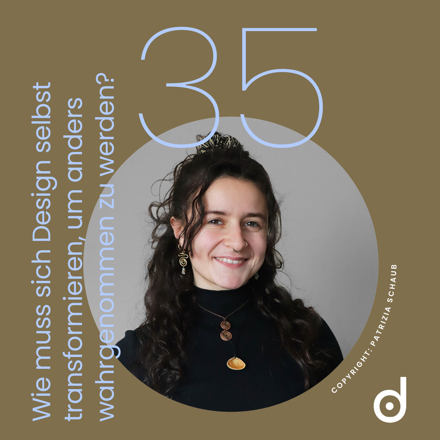 Wie muss sich Design selbst transformieren, um anders wahrgenommen zu werden?