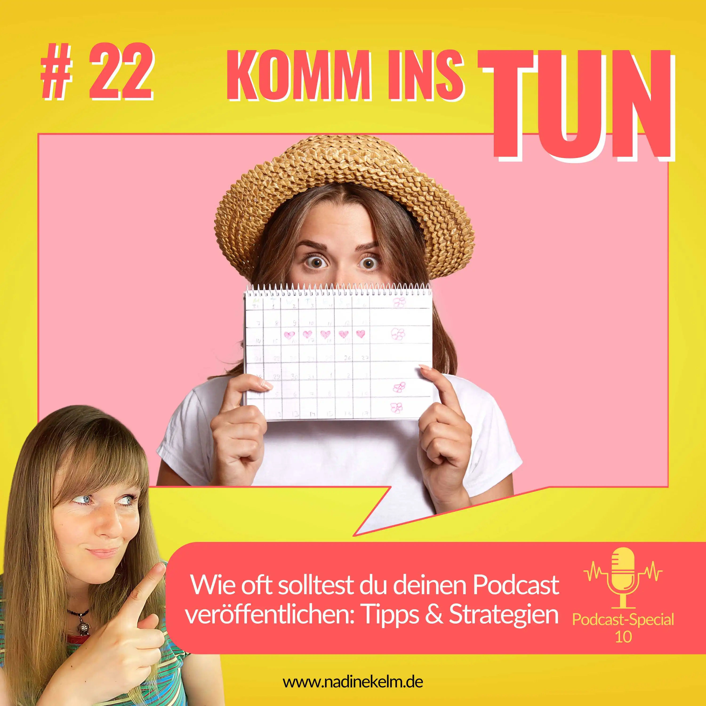 Wie oft solltest du deinen Podcast veröffentlichen: Tipps & Strategien – Podcast Special #22