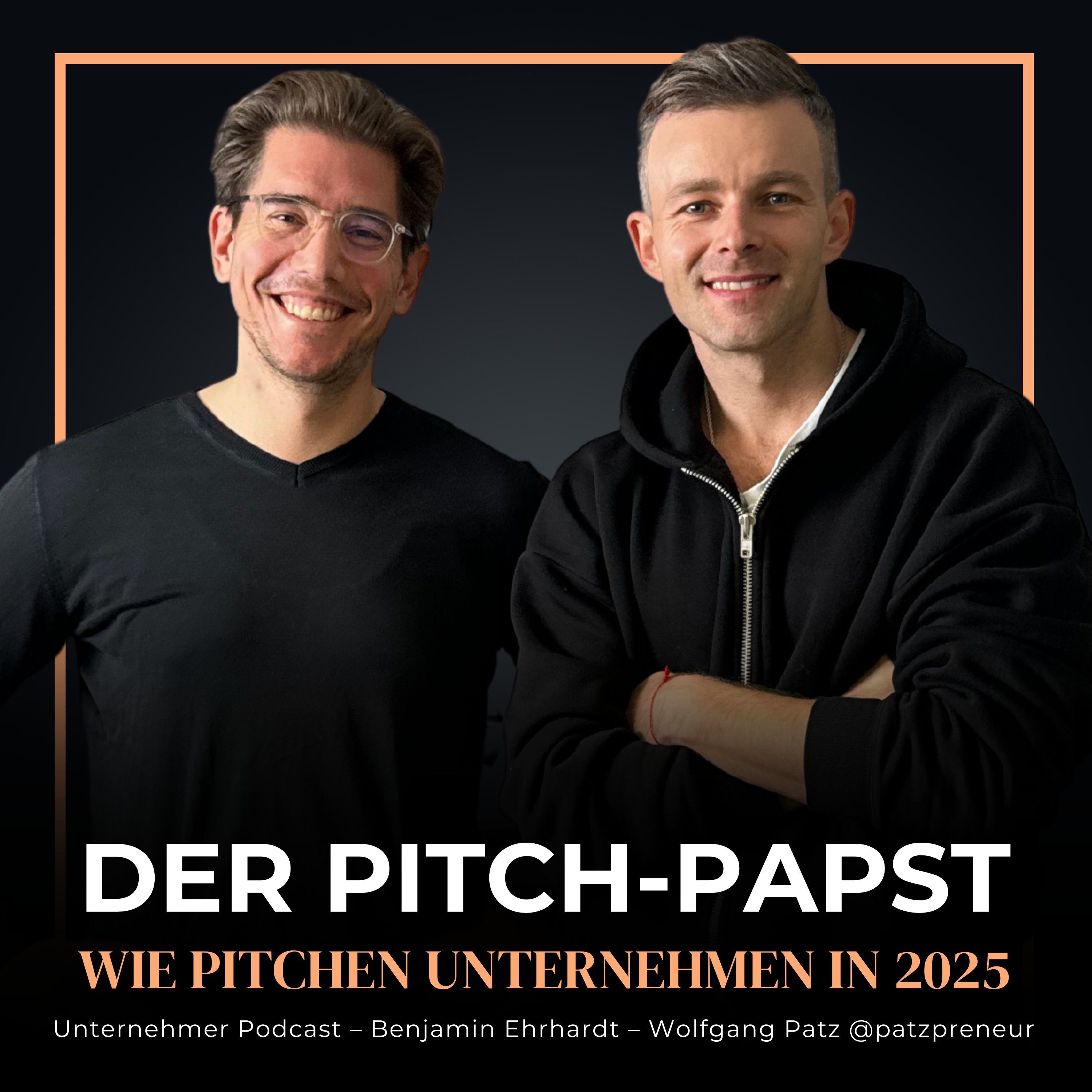 Wie pitchen Unternehmen in 2025 | Benjamin Ehrhardt von Pitch Experts