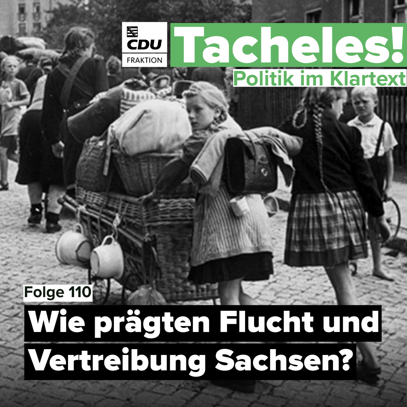 Wie prägten Flucht und Vertreibung Sachsen?