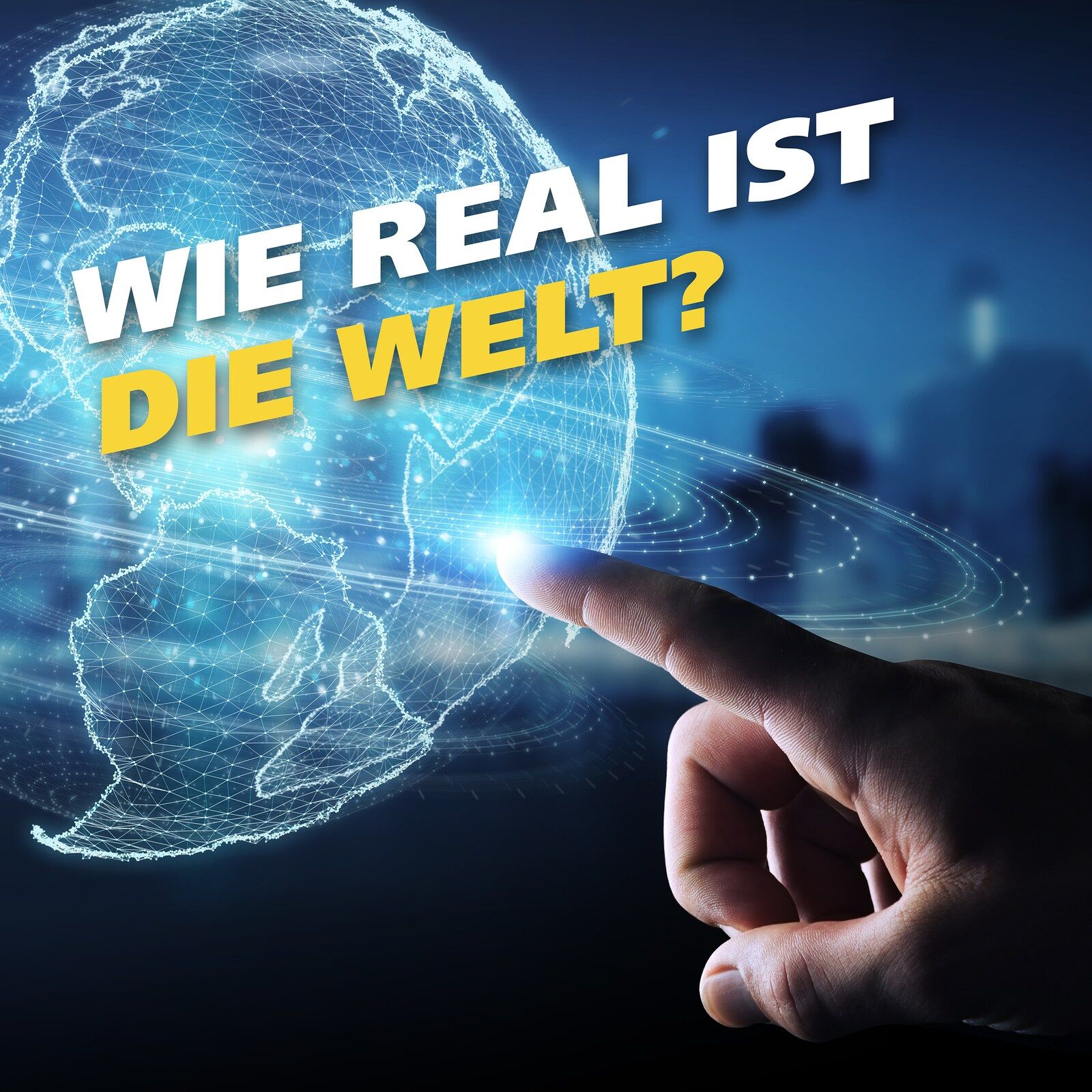 Wie real ist die Welt?