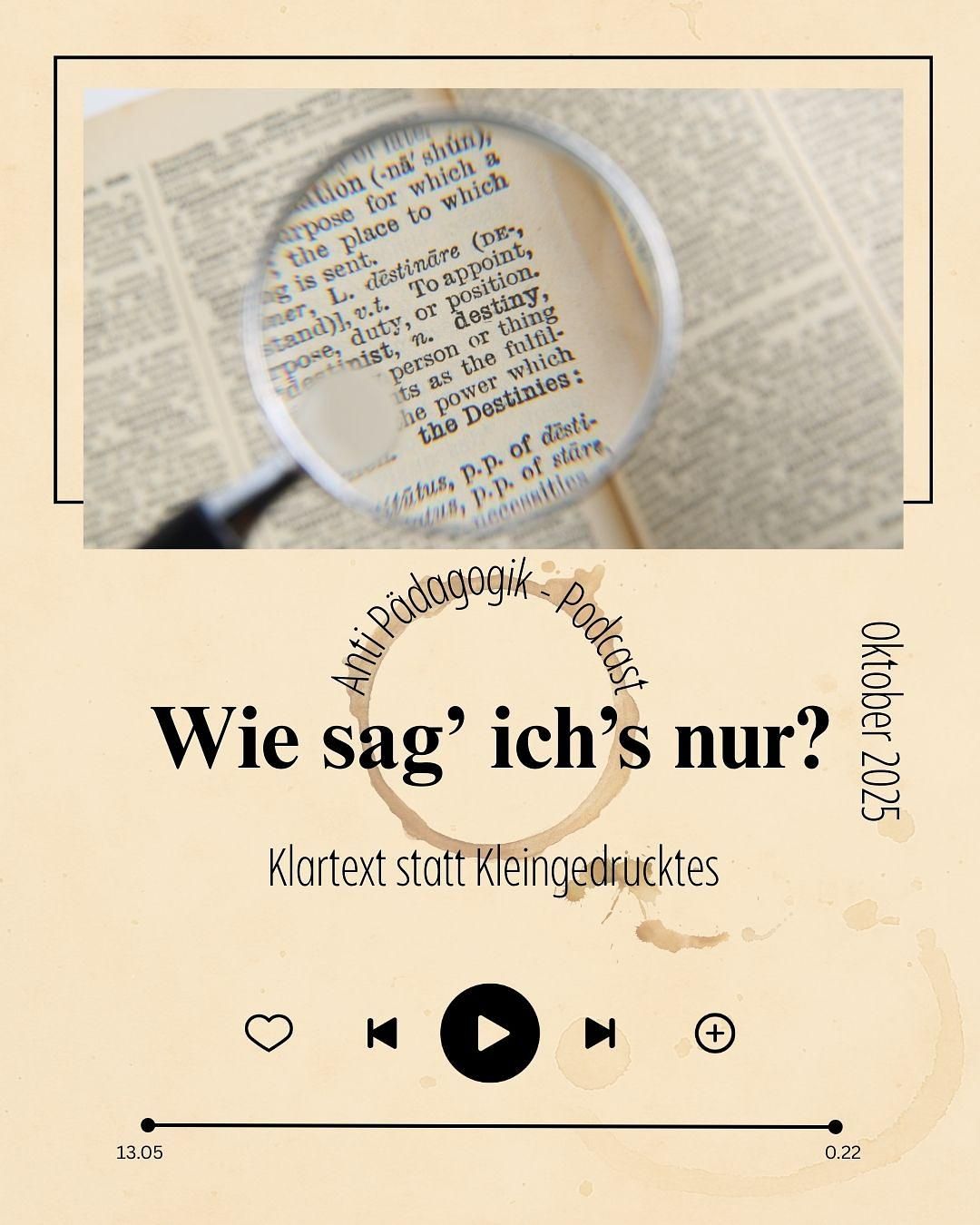 Wie sag' ich's nur?