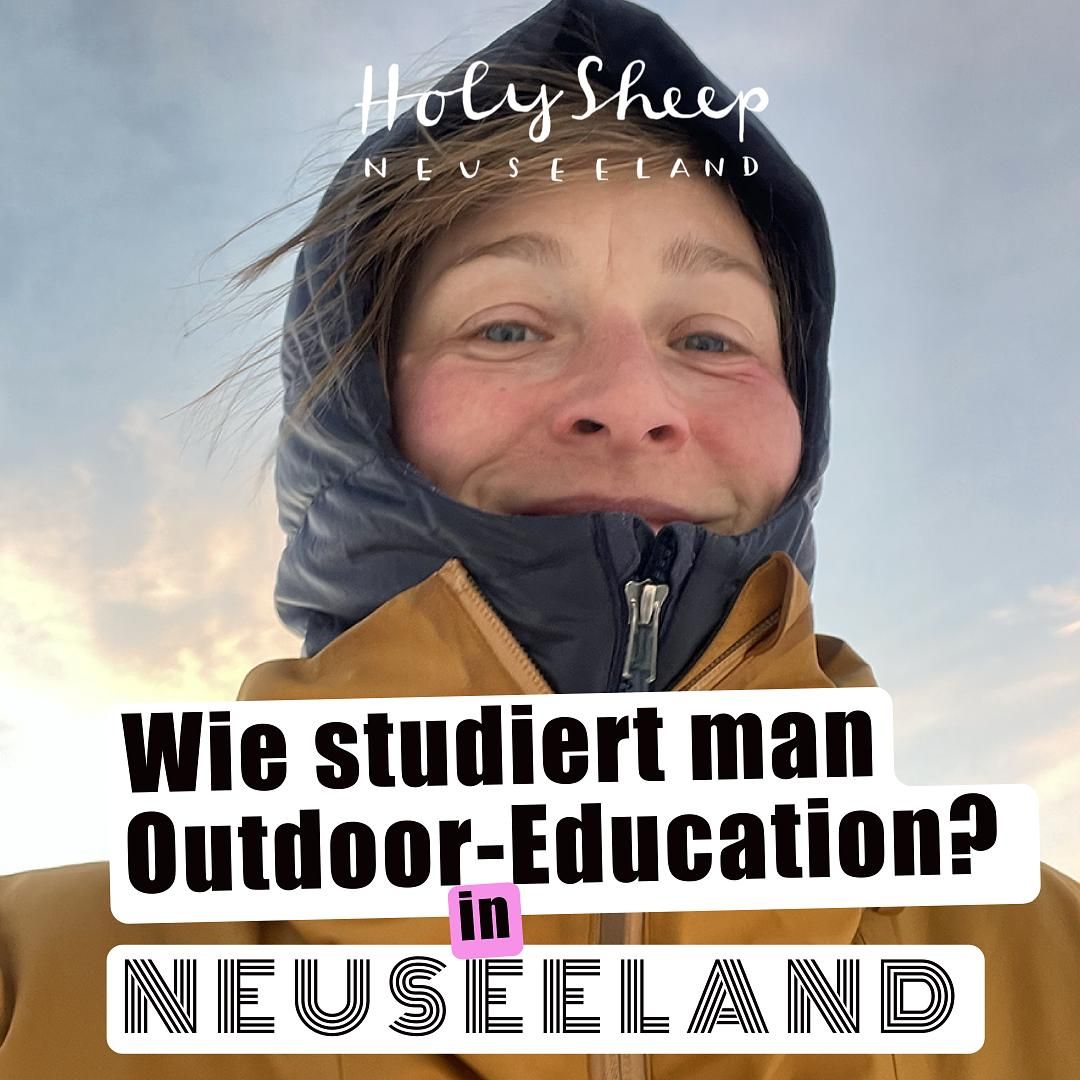 Wie studiert man Outdoor-Education in Neuseeland?