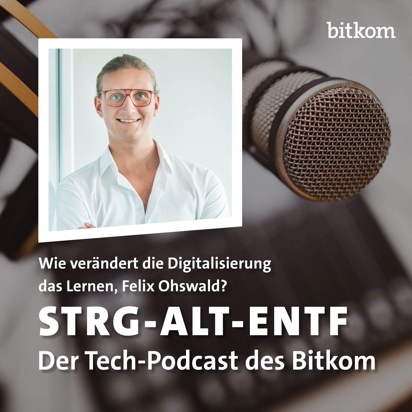 Wie verändert die Digitalisierung das Lernen, Felix Ohswald, CEO GoStudent?