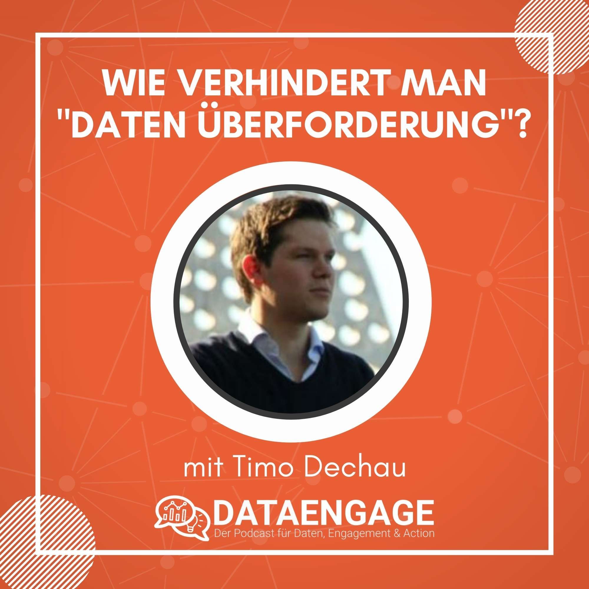 Wie verhindert man "Daten Überforderung"? - mit Timo Dechau