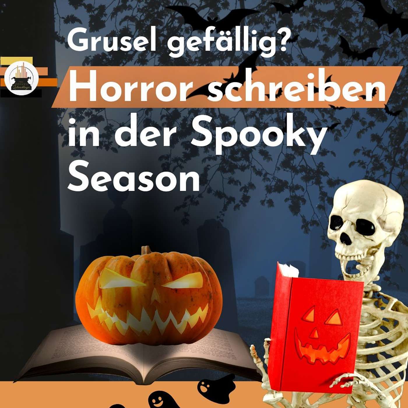 Wie viel Grusel darf’s denn sein? Horror schreiben in der Spooky-Season