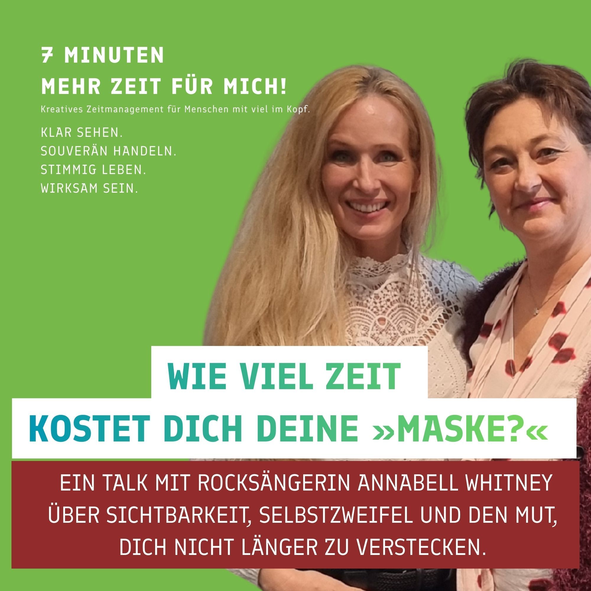 Wie viel Zeit kostet Dich Deine »Maske?« | Der Talk mit Rocksängerin Annabell Whitney