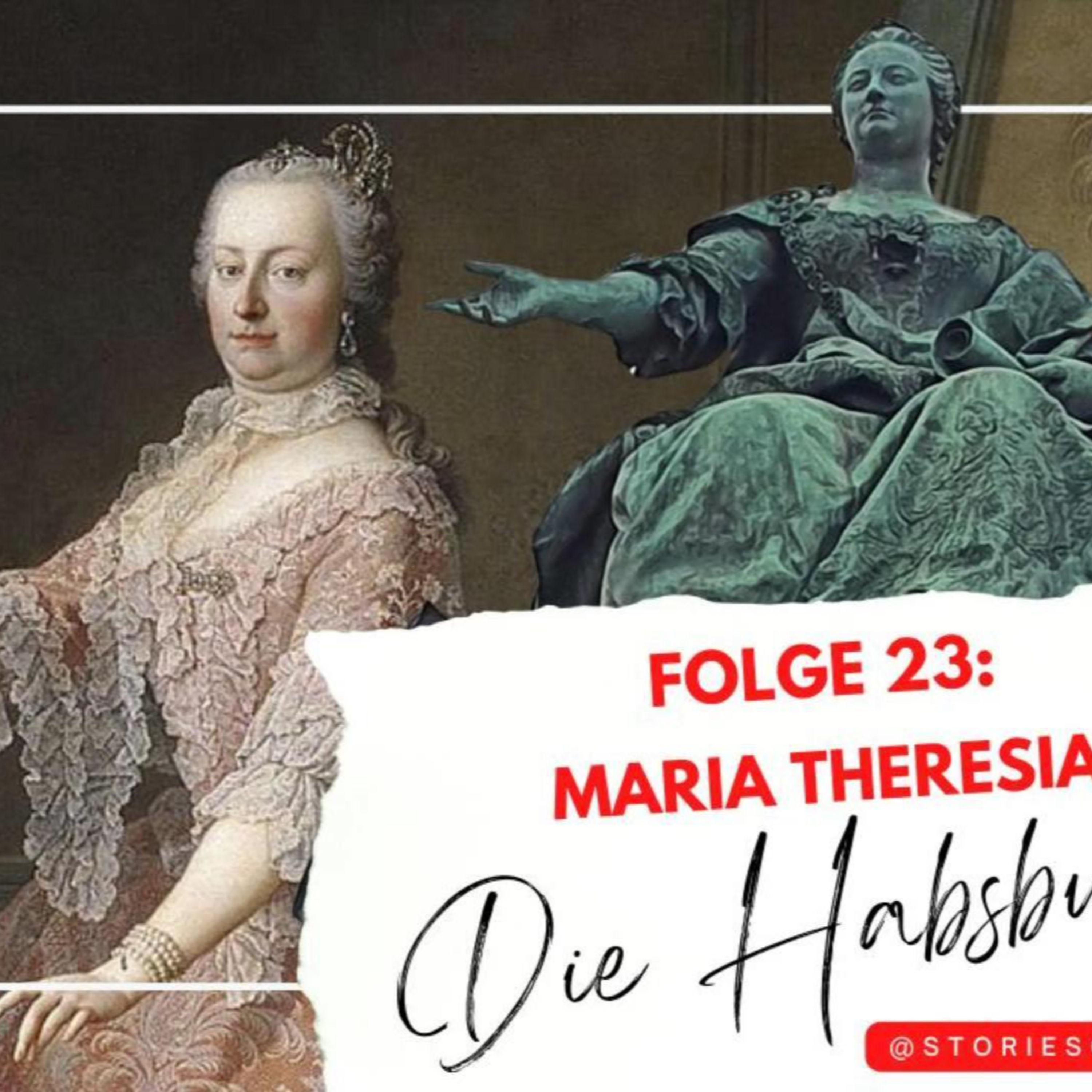 Wie war das jetzt WIRKLICH mit Kaiserin MARIA THERESIA?