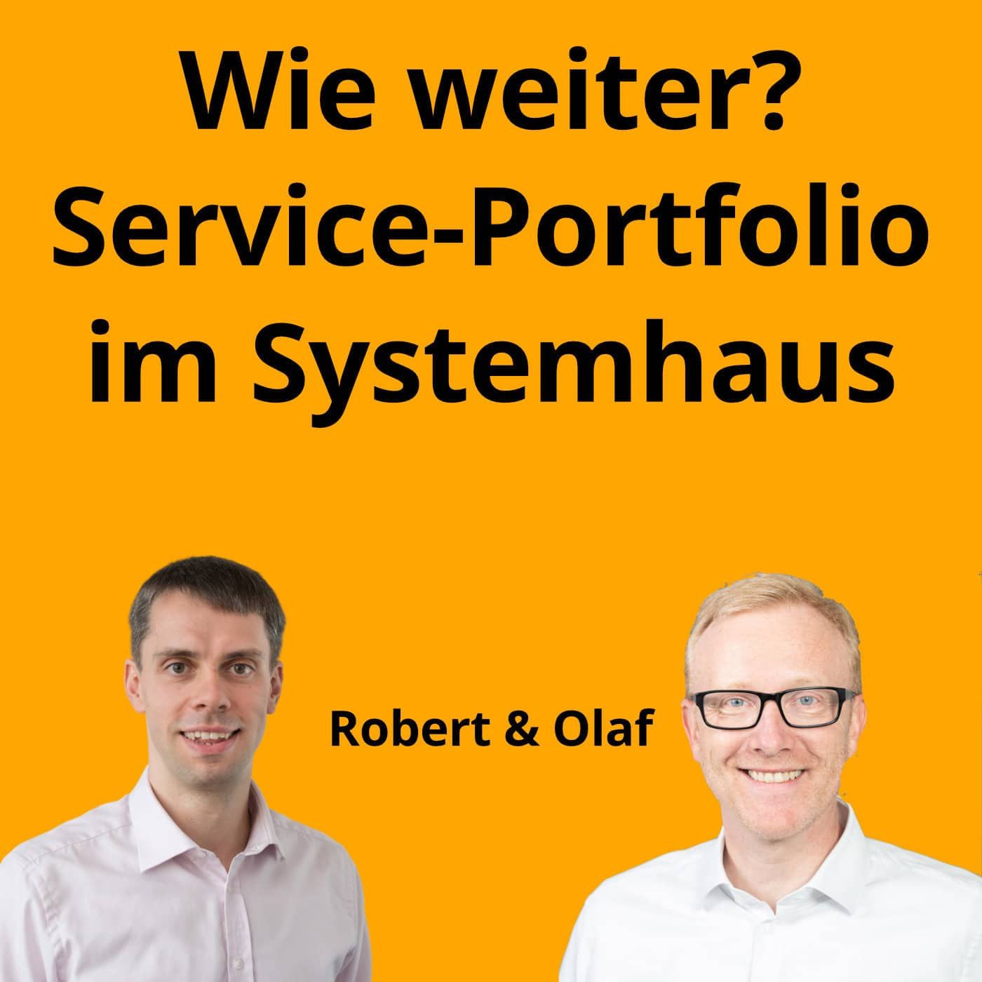Wie weiter mit dem Service-Portfolio in Systemhäusern und bei MSPs?