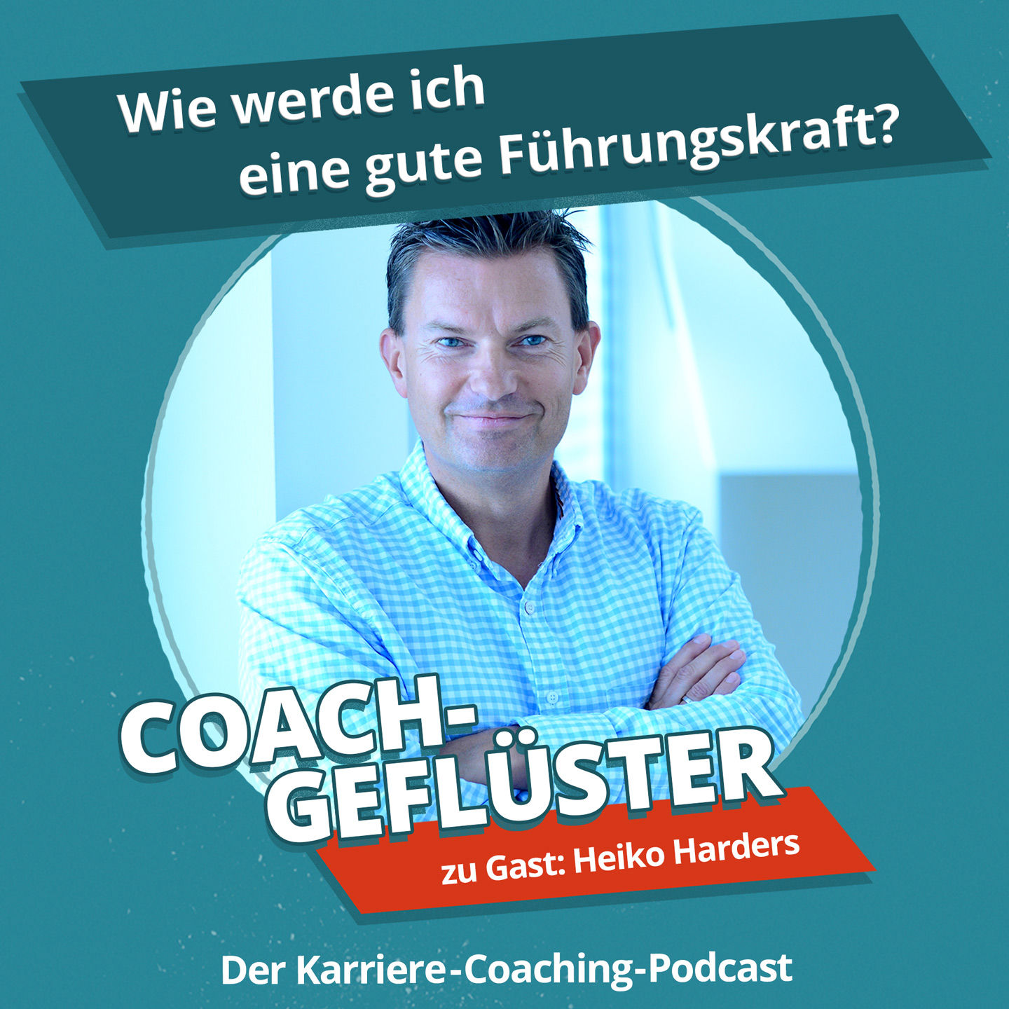Wie werde ich eine gute Führungskraft? Einstieg in den Aufstieg