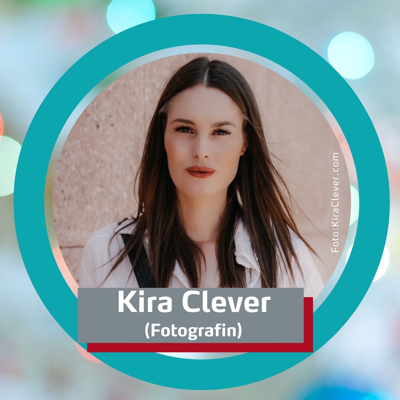 Wie wurde Kira Clever Fotografin?