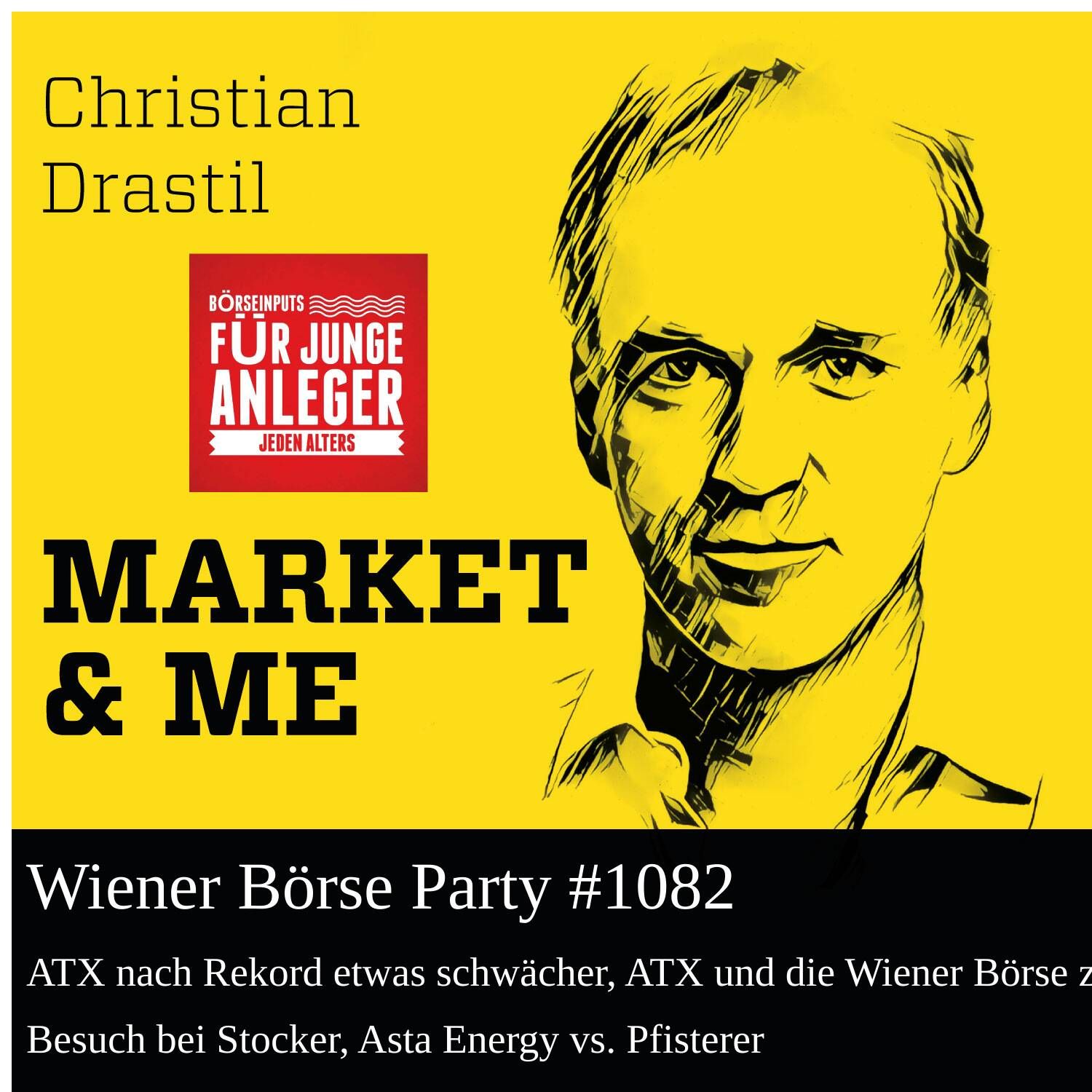 Wiener Börse Party #1082: ATX nach Rekord etwas schwächer, ATX und die Wiener Börse zu Besuch bei Stocker, Asta Energy vs. Pfisterer
