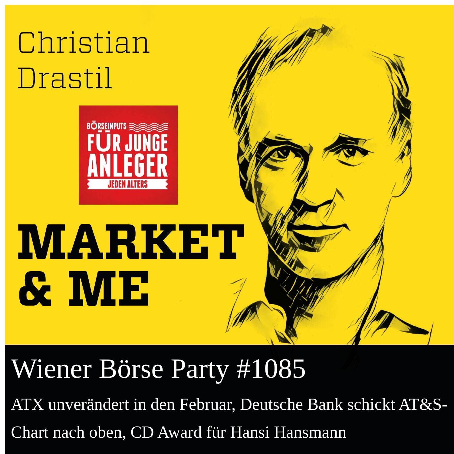 Wiener Börse Party #1085: ATX unverändert in den Februar, Deutsche Bank schickt AT&S-Chart nach oben, CD Award für Hansi Hansmann