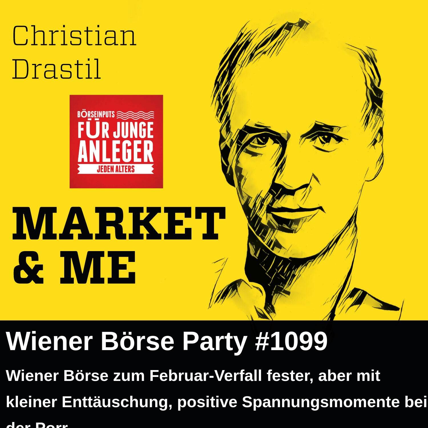 Wiener Börse Party #1099: Wiener Börse zum Februar-Verfall fester, aber mit kleiner Enttäuschung, positive Spannungsmomente bei der Porr
