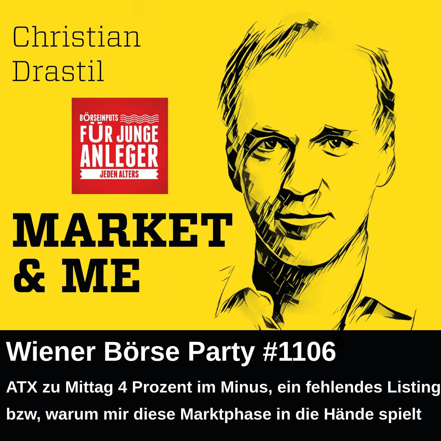Wiener Börse Party #1106: ATX zu Mittag 4 Prozent im Minus, ein fehlendes Listing bzw, warum mir diese Marktphase in die Hände spielt