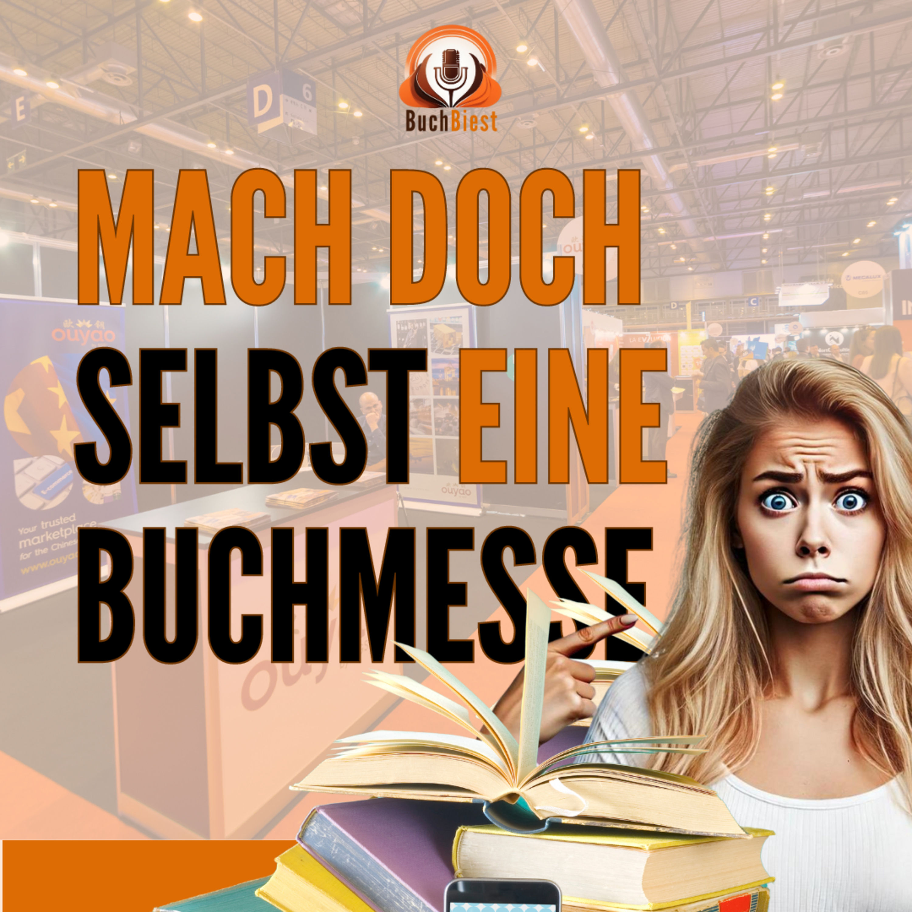 Wieso planst du keine Buchmesse?
