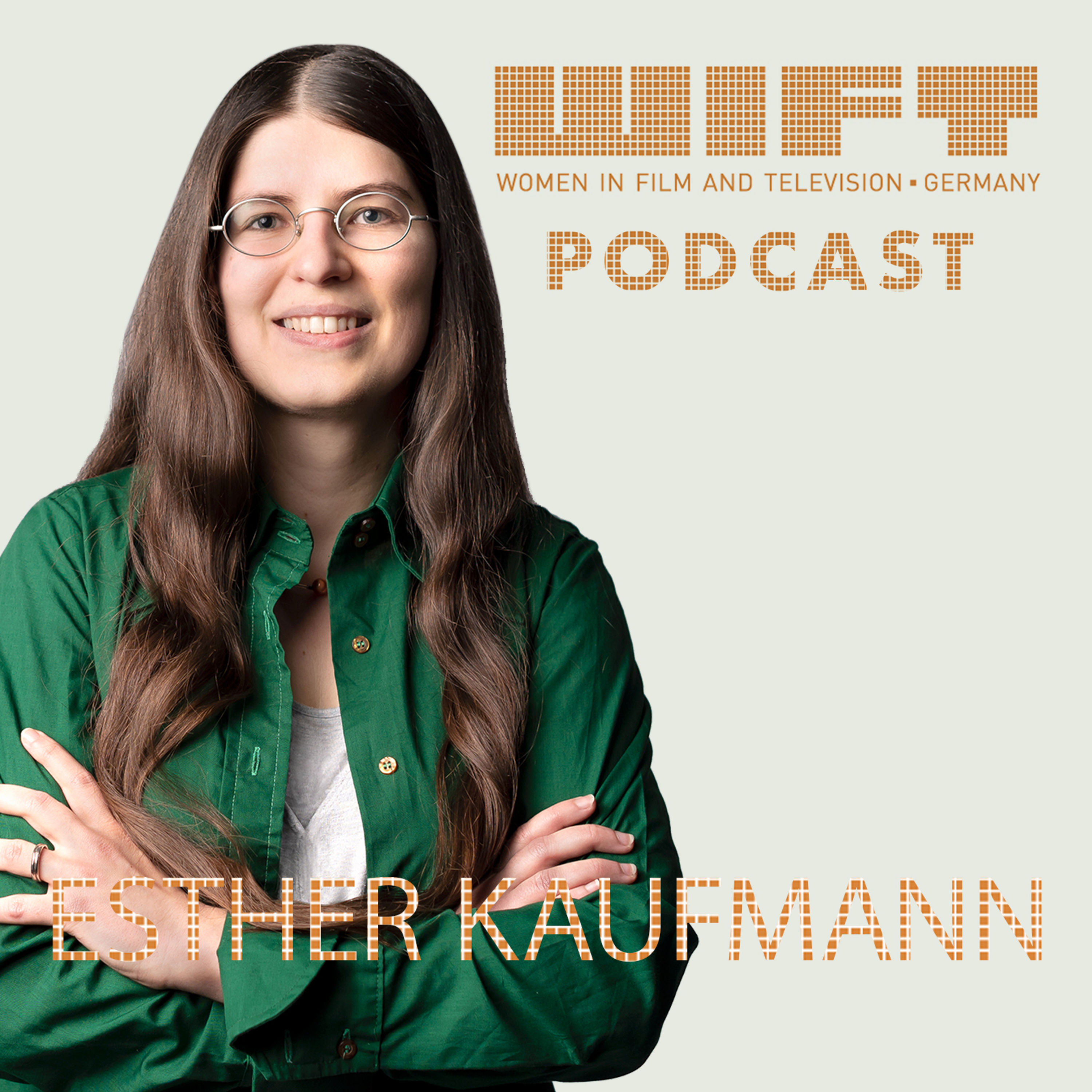 WIFT Interview mit ESTHER KAUFMANN, Autorin
