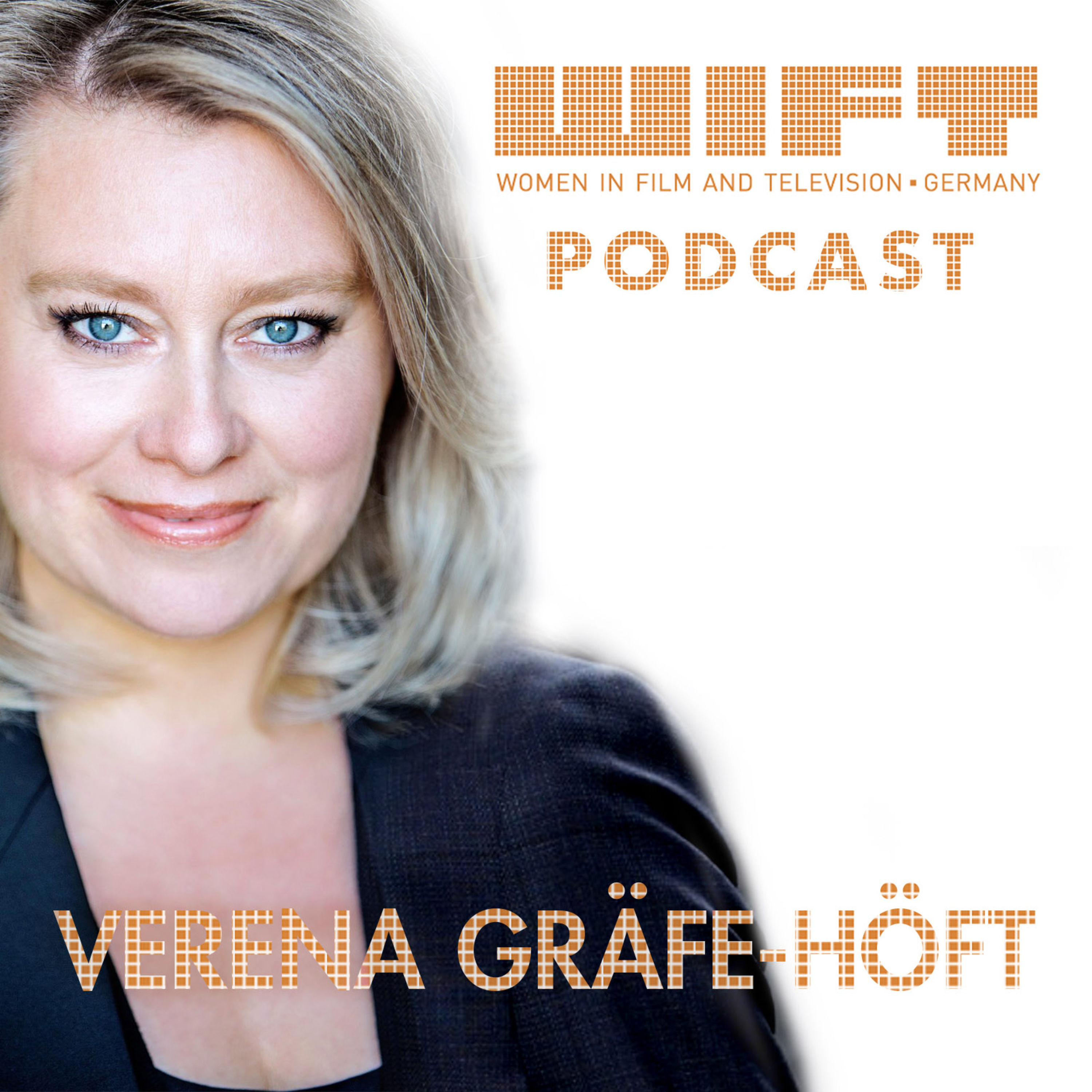 WIFT-Interview mit VERENA GRÄFE-HÖFT - CEO JUNAFILM und Producer