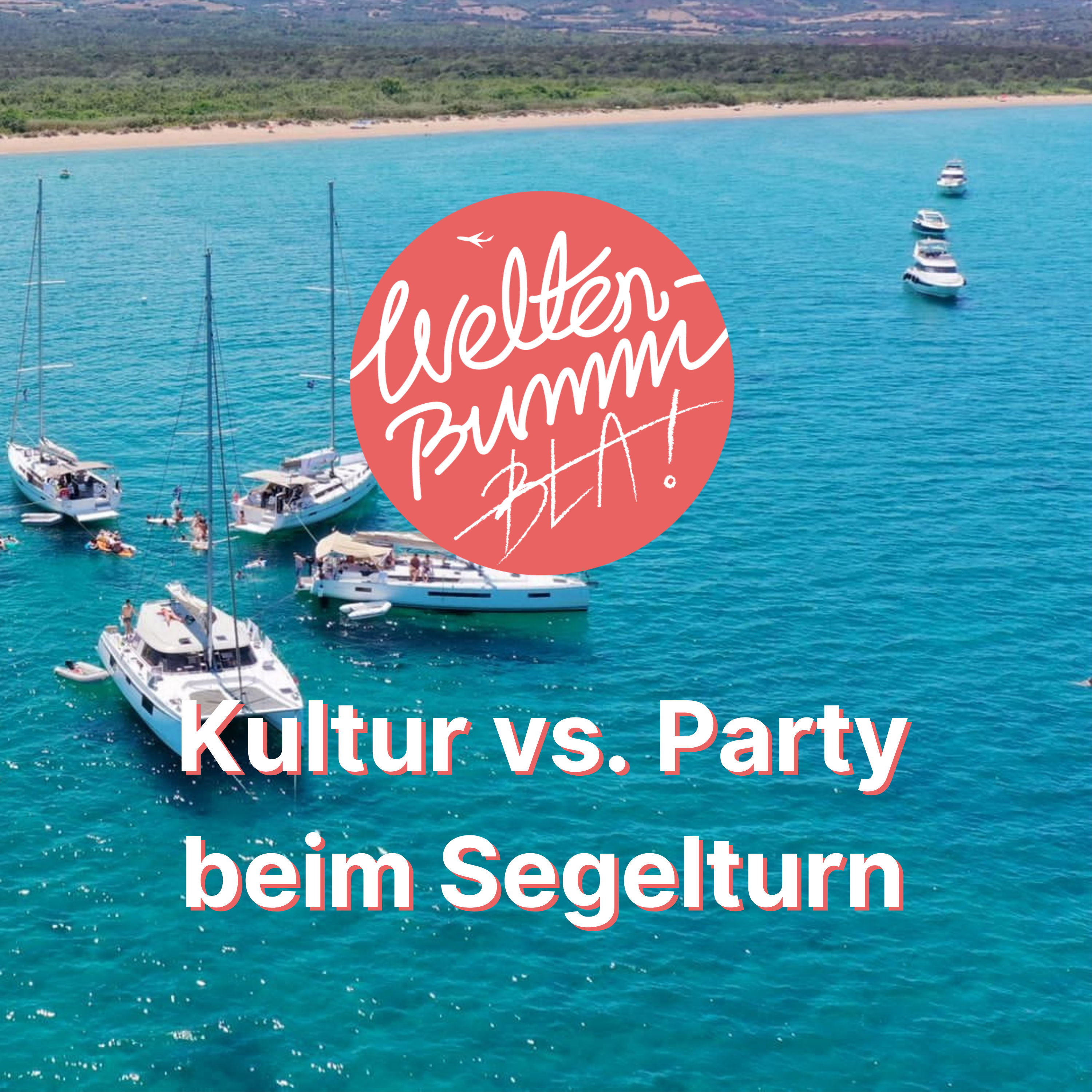 Wilde Party & Gossip beim Segeltrip