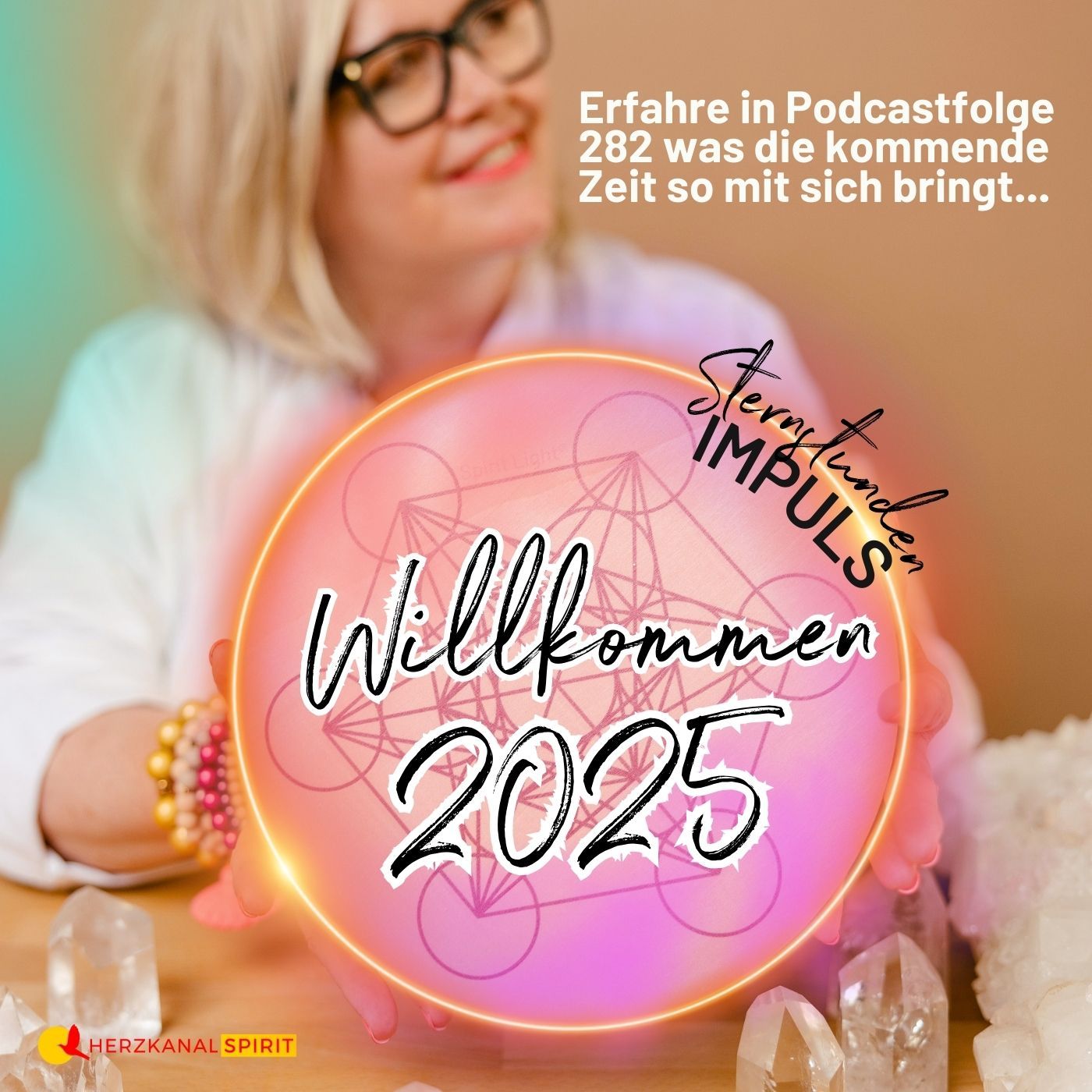 WILLKOMMEN 2025 – SEELENGEBET für die neue Zeit