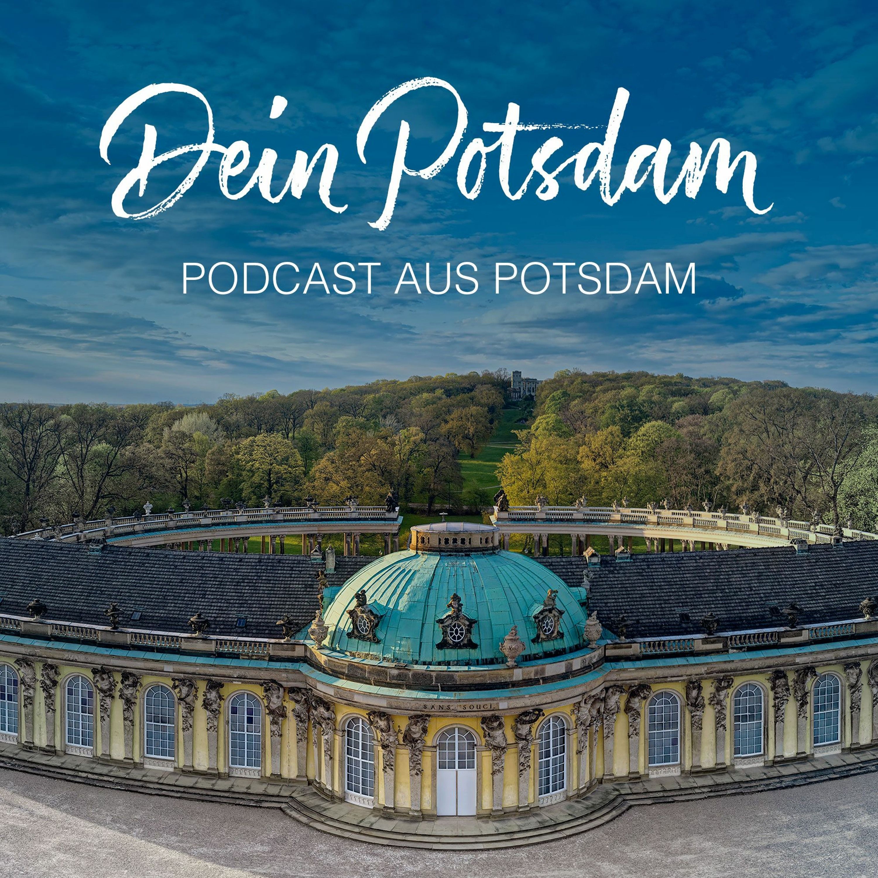 Willkommen zum Dein Potsdam Podcast!