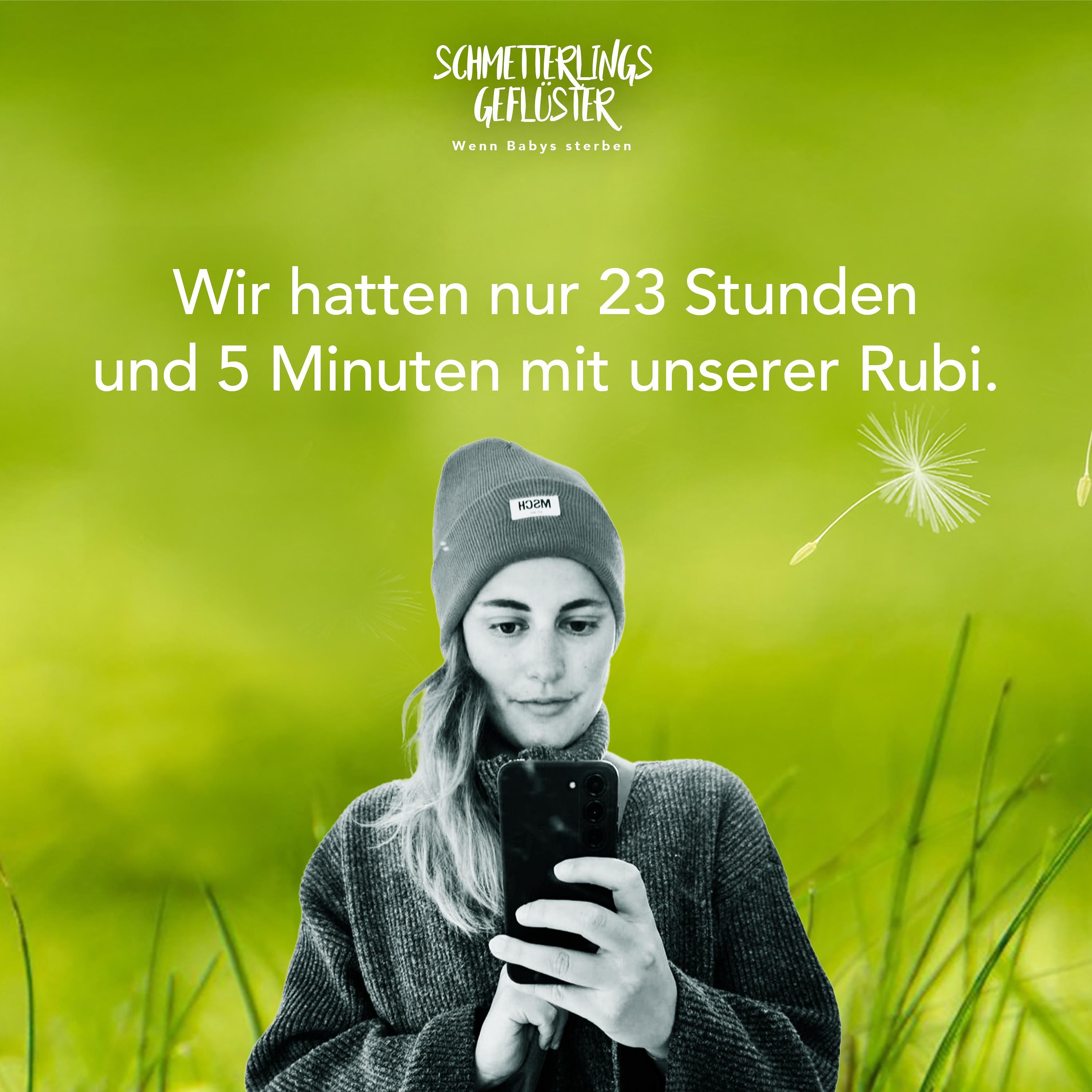 Wir hatten nur 23 Stunden und 5 Minuten mit unserer Rubi.