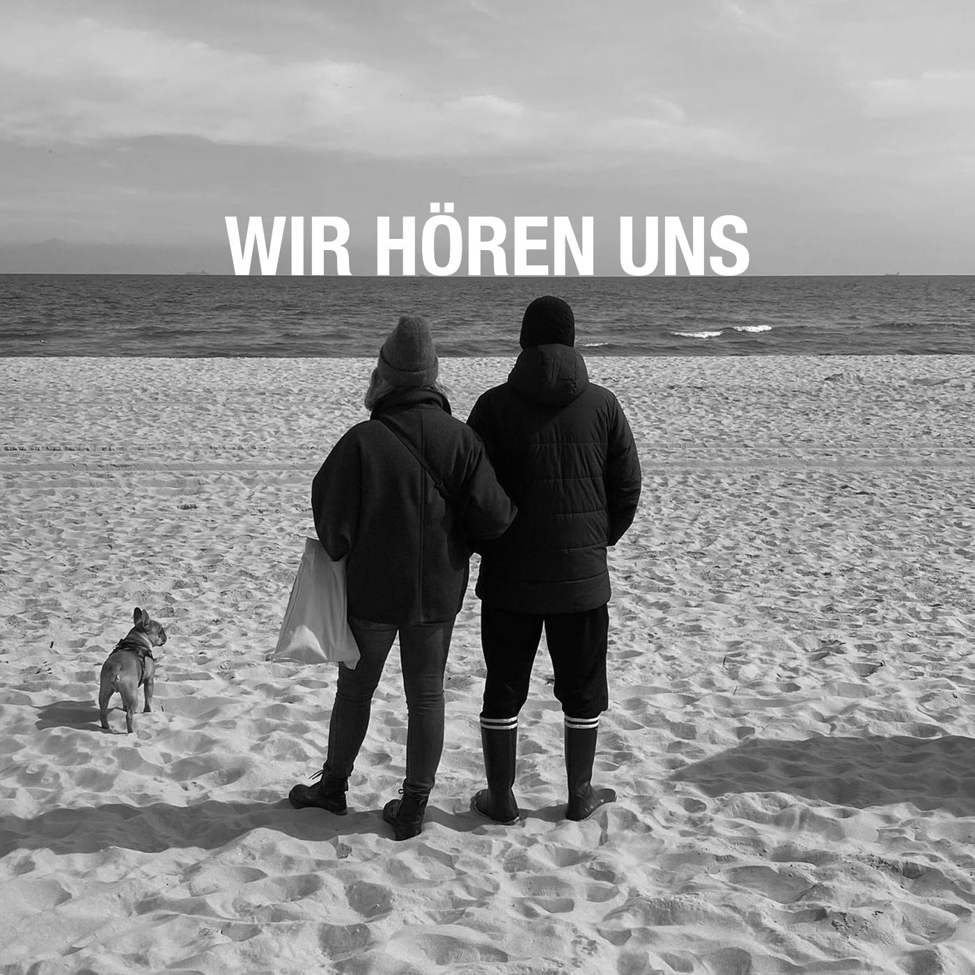 Wir hören uns