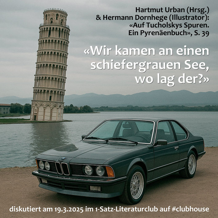 «Wir kamen an einen schiefergrauen See, wo lag der?»