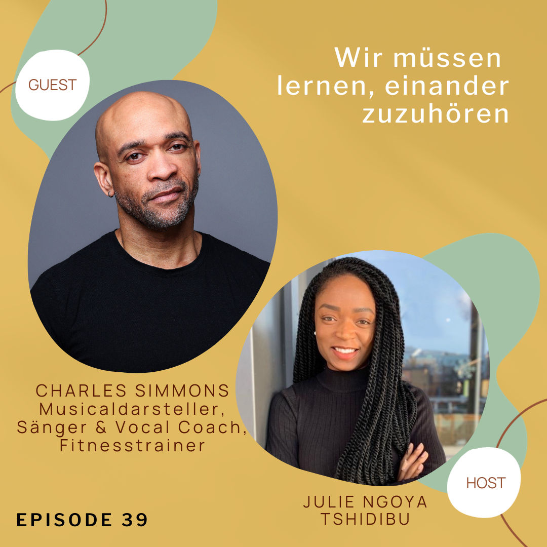 Wir müssen lernen, einander zuzuhören; mit Charles Simmons