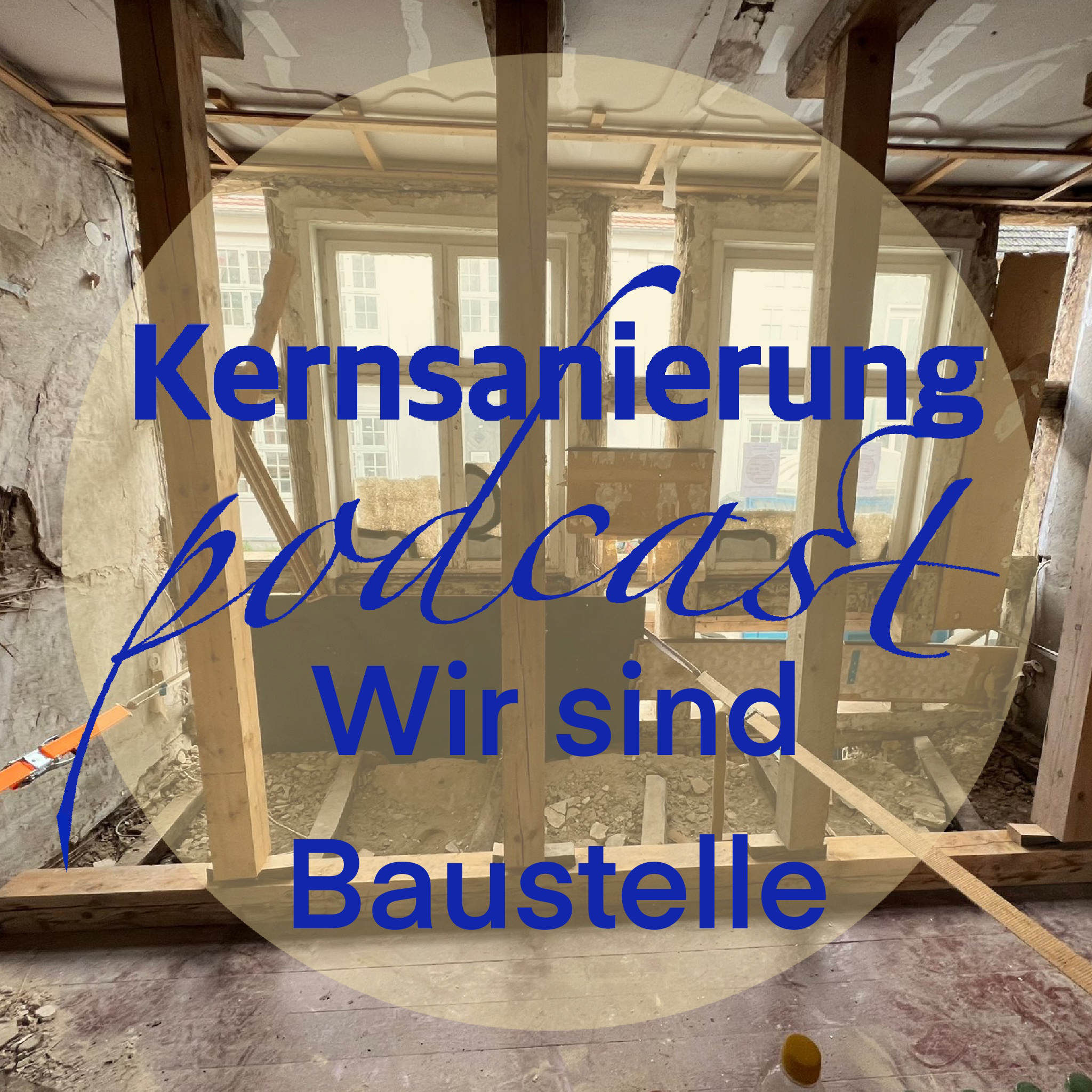 Wir sind Baustelle
