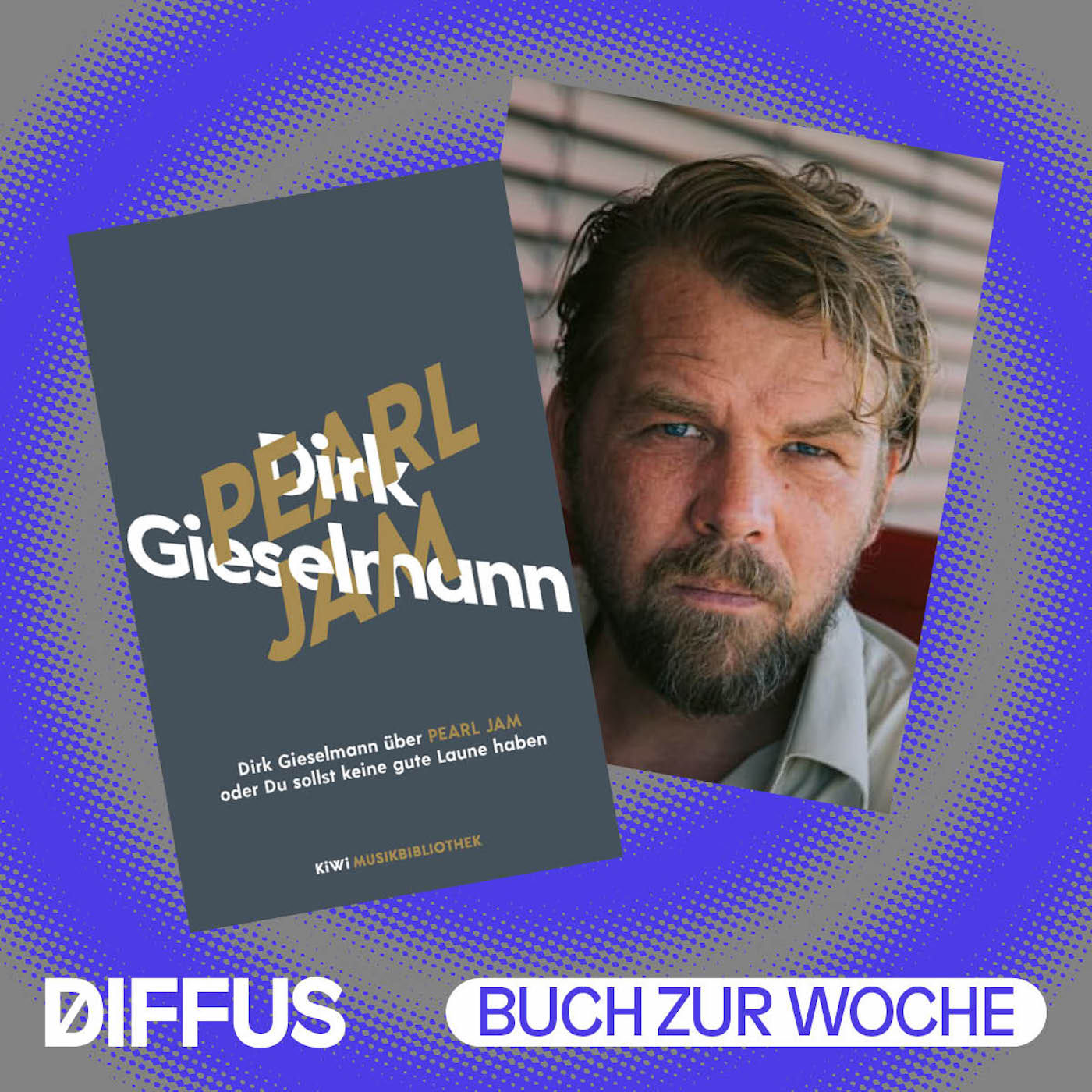 Wir sind hier nicht in Seattle: Dirk Gieselmann im Gespräch über Pearl Jam