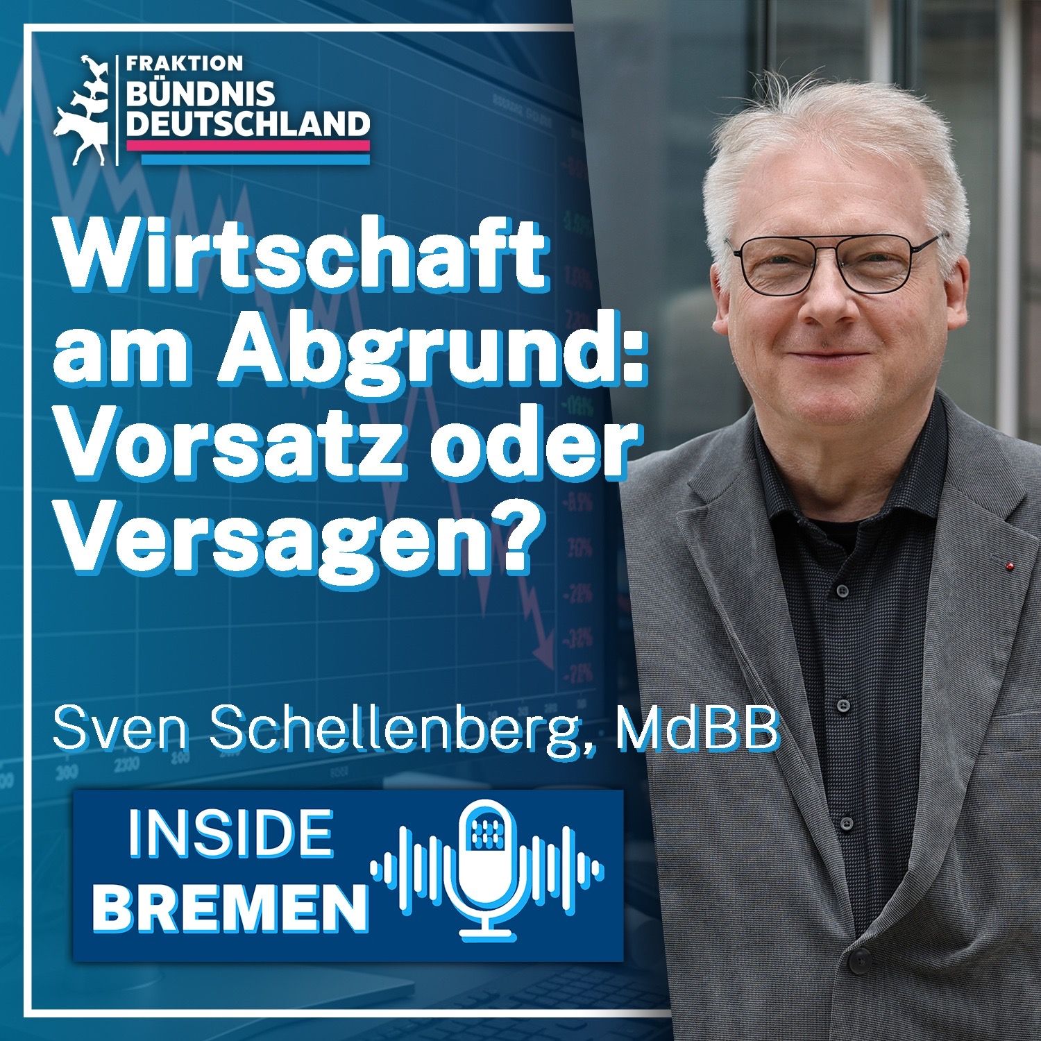 Wirtschaft am Abgrund: Vorsatz oder Versagen?
