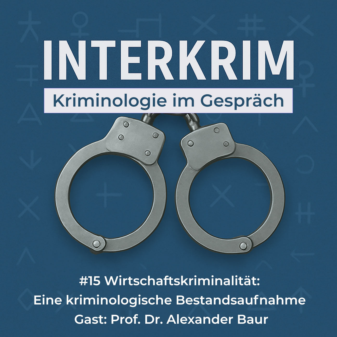 Wirtschaftskriminalität – eine kriminologische Bestandsaufnahme