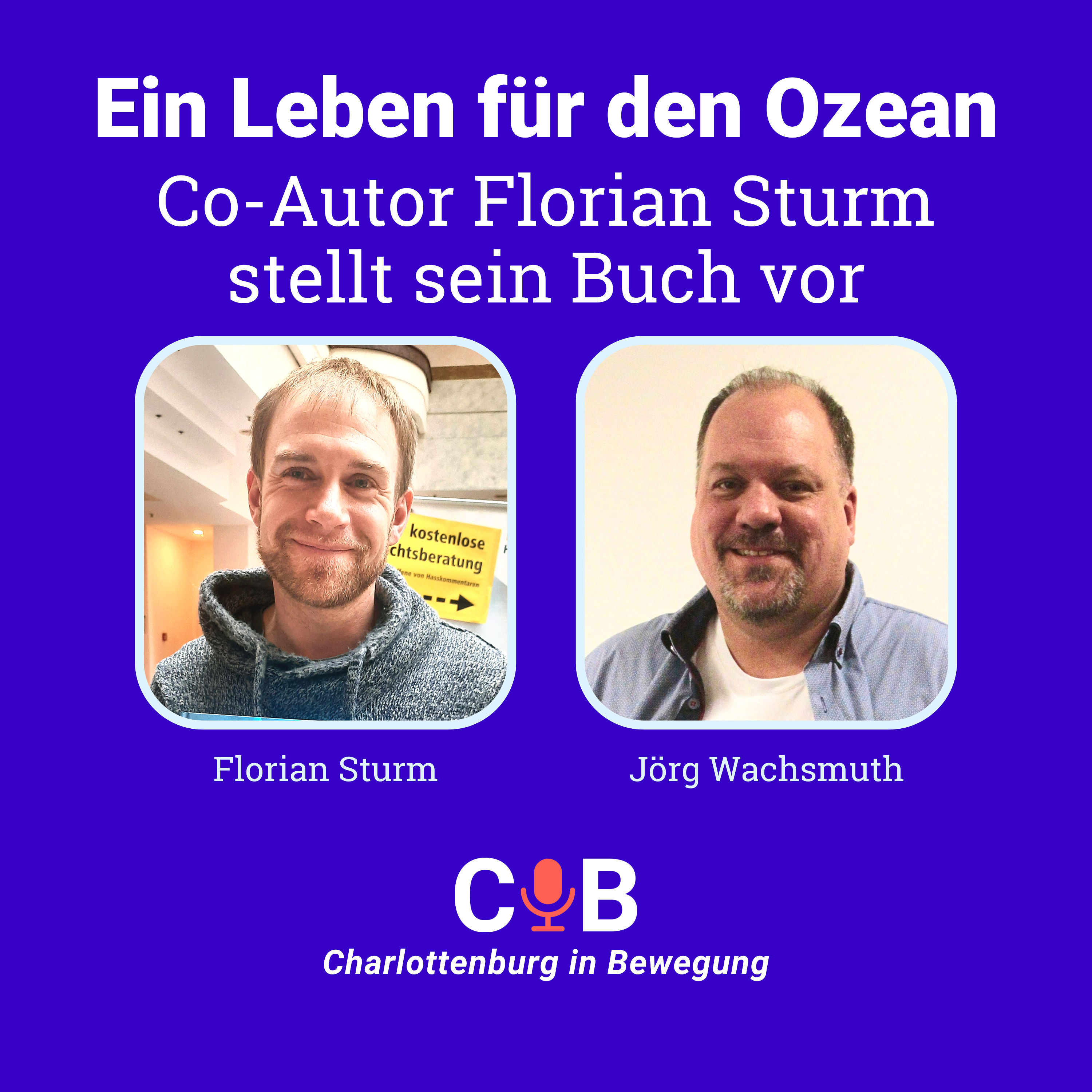 Wissenschaftsjournalist Florian Sturm lebt für den Ozean