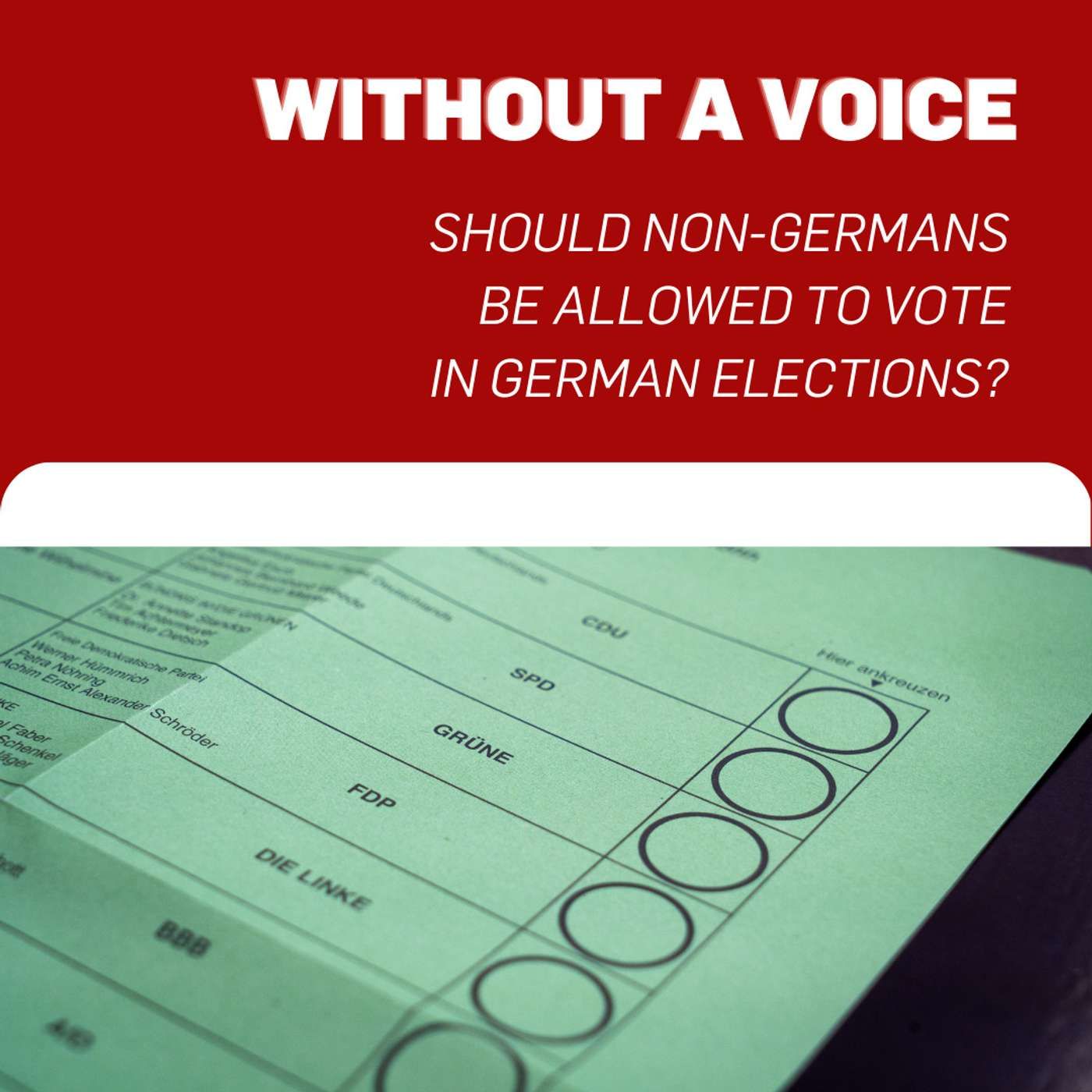 Without a voice – Should non-Germans be allowed to vote in German elections?