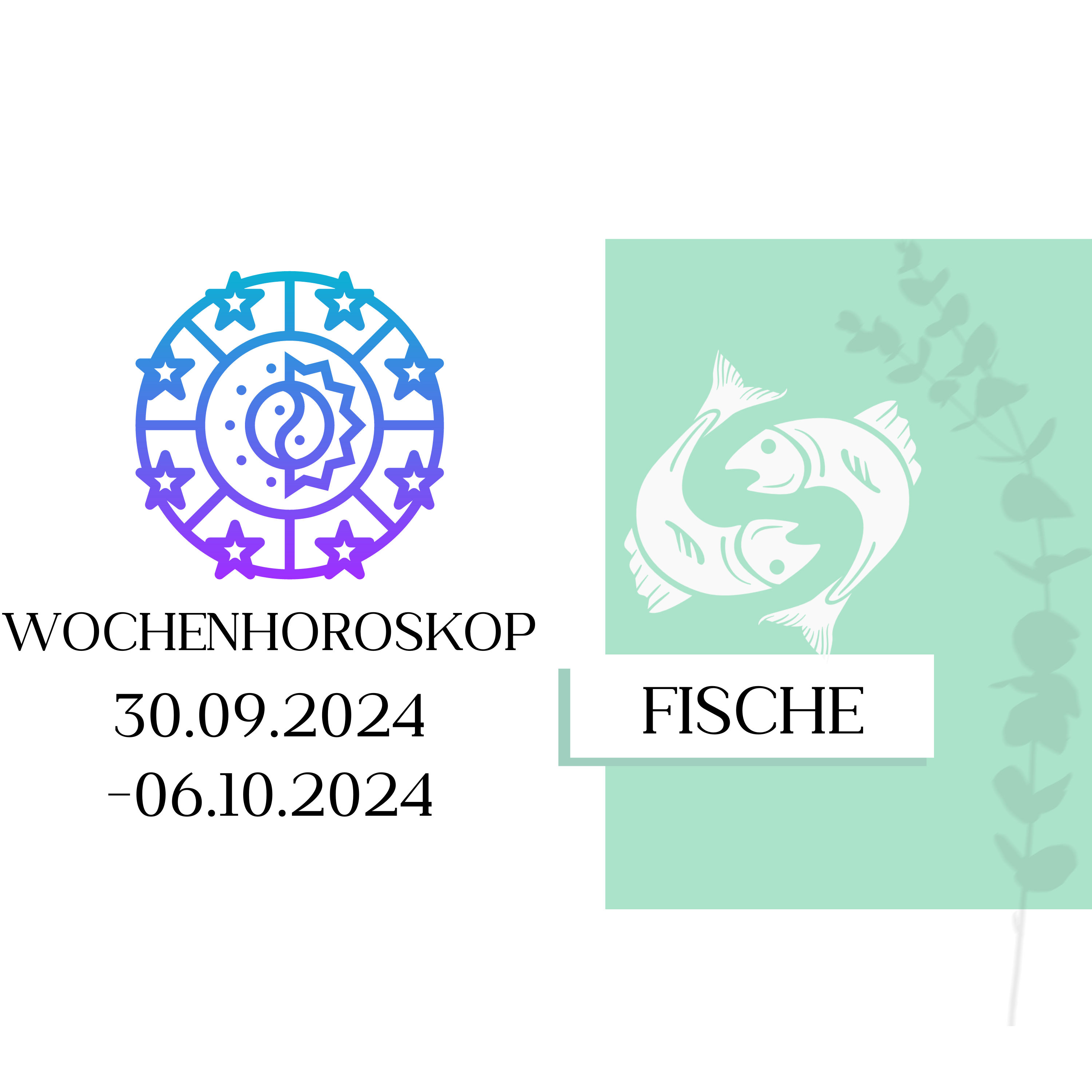 Wochenhoroskop - Fische | 30.09.-06.10.24 | KW 40/2024