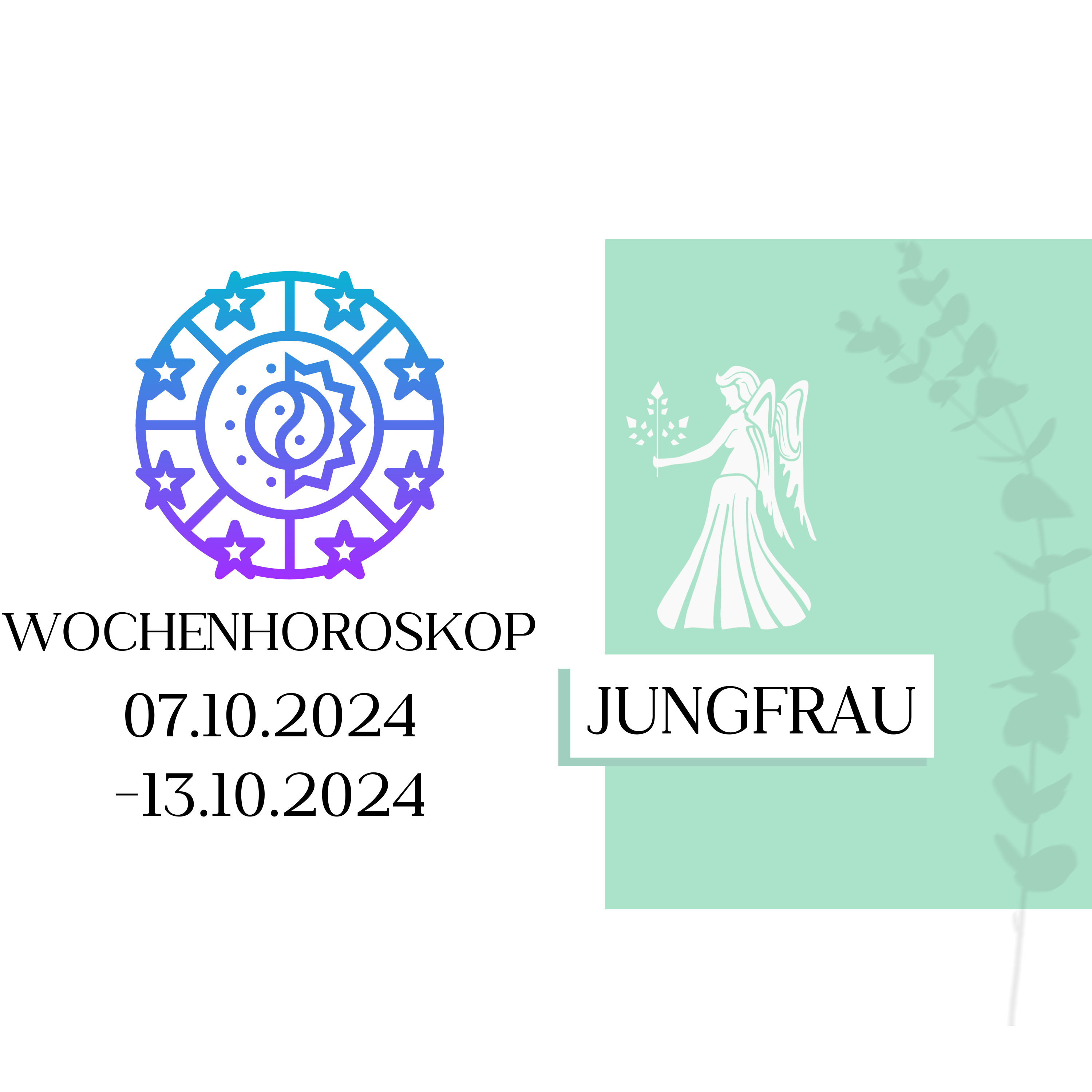 Wochenhoroskop - Jungfrau | 07.10.-13.10.24 | KW 41/2024