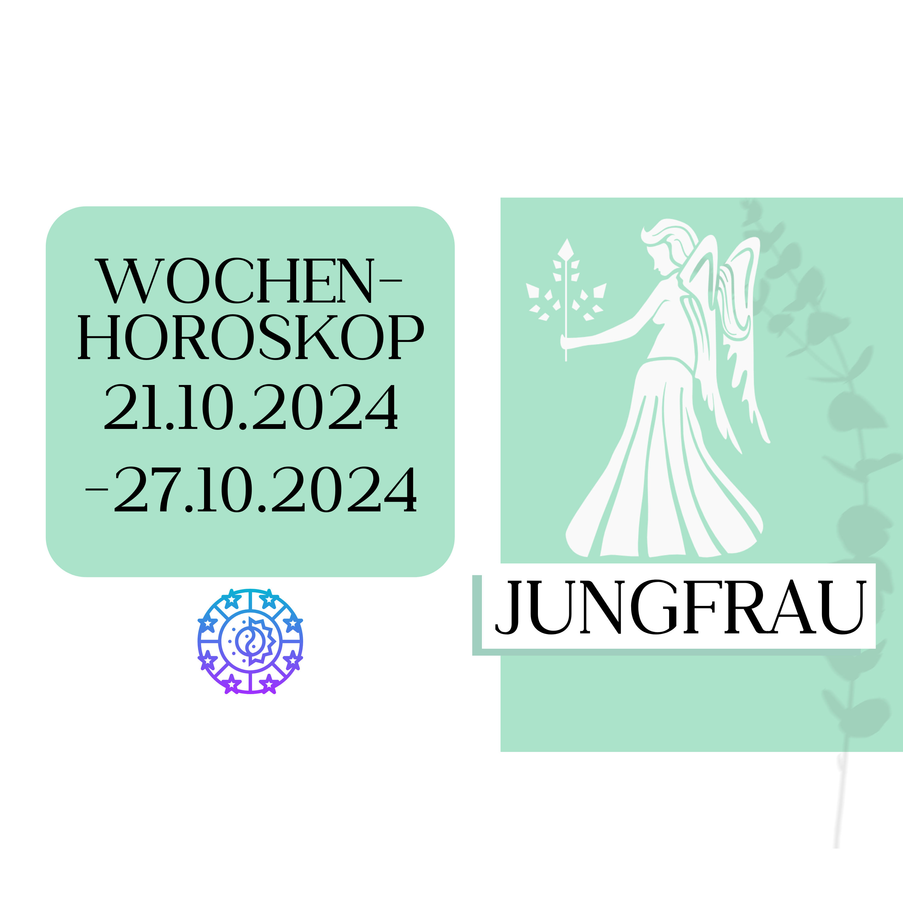 Wochenhoroskop - Jungfrau | 21.10.-27.10.24 | KW 43/2024