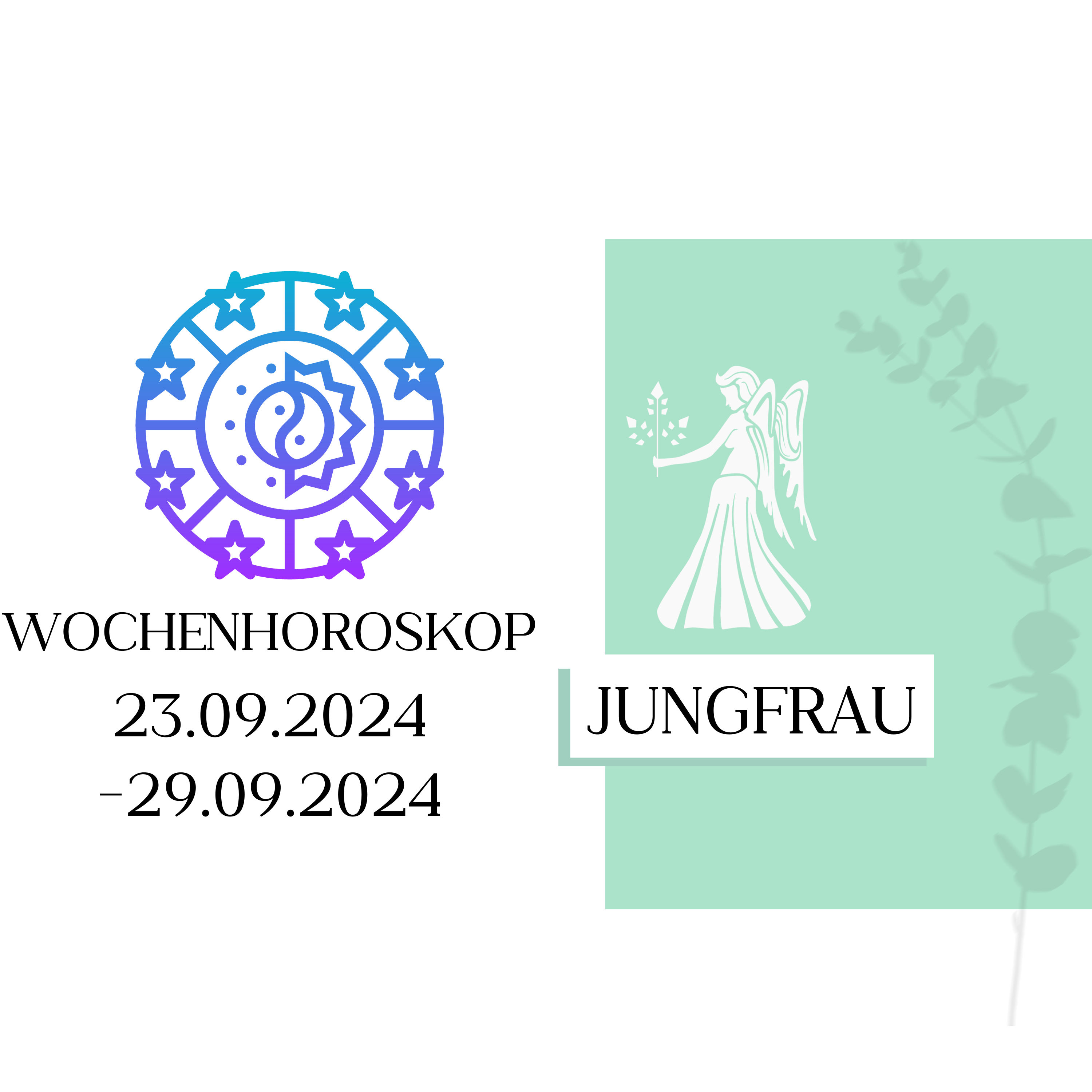 Wochenhoroskop - Jungfrau | 23.09.-29.09.24 | KW 39/2024