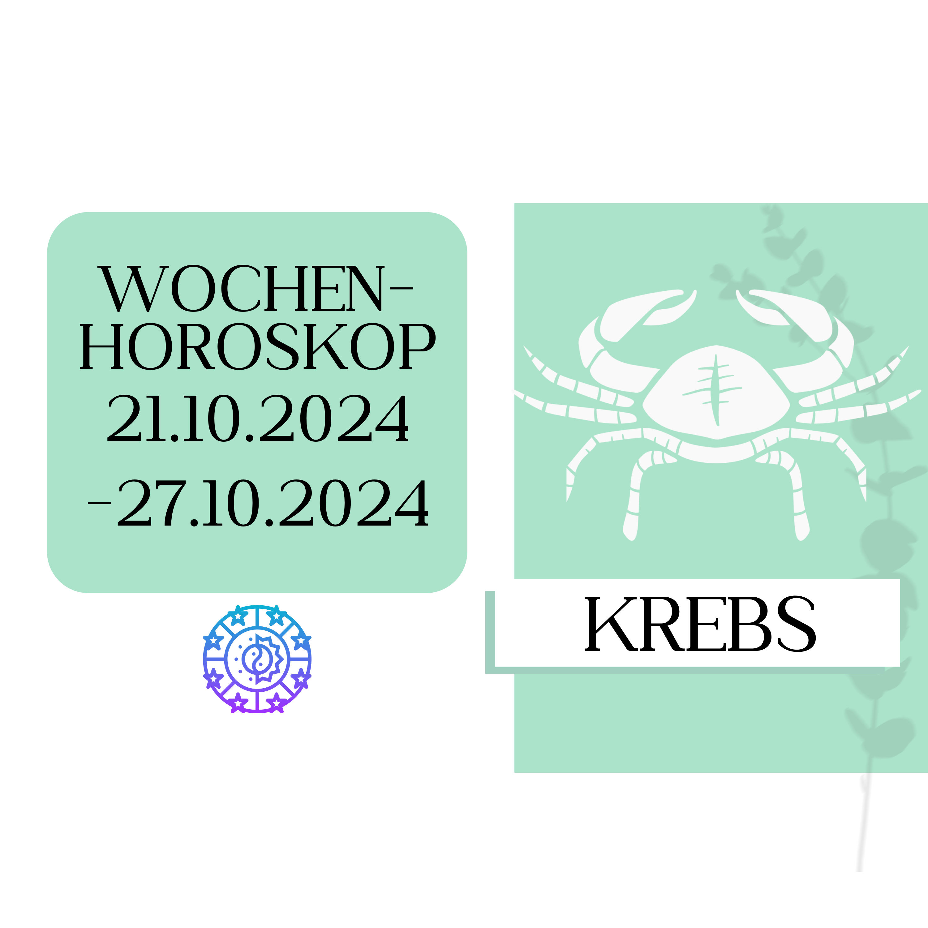 Wochenhoroskop - Krebs | 21.10.-27.10.24 | KW 43/2024